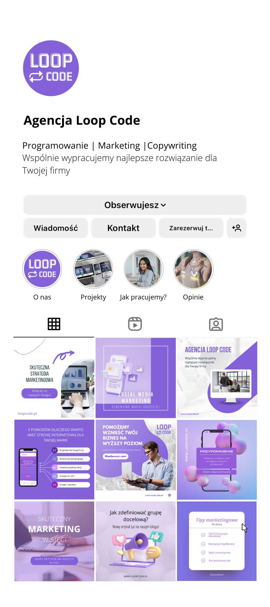 Ekran profilu firmy Loop Code na Instagramie prezentujący posty o tematyce marketingowej, programistycznej i copywritingu. Widoczne ikony i grafiki promujące skuteczną strategię marketingową...