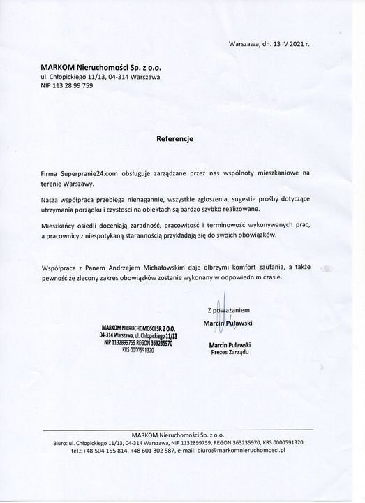Skan referencji dla firmy Superpranie24.com, świadczącej usługi utrzymania porządku i czystości na obiektach w Warszawie, wystawione przez MARKOM Nieruchomości Sp. z o.o. w dniu 13 kwietnia 2021 roku.