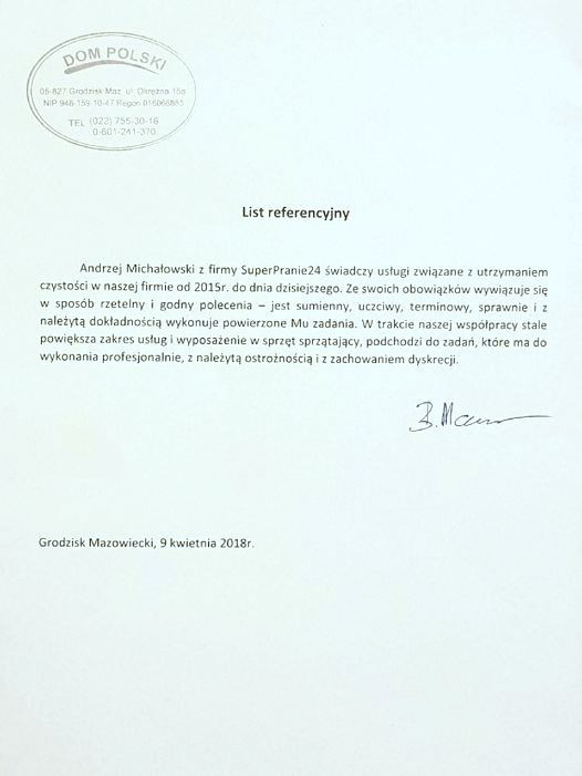 Skan listu referencyjnego dla firmy SuperPranie24, datowany na 9 kwietnia 2018, z pieczątką Dom Polski w lewym górnym rogu i odręcznym podpisem na środku.