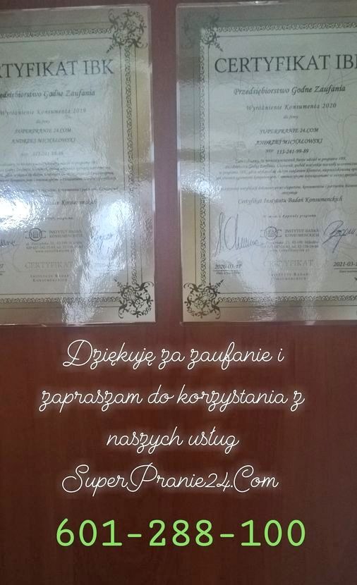 Dwa certyfikaty jakości 'Przedsiębiorstwo Godne Zaufania' firmy SuperPranie24.Com, z podziękowaniem za zaufanie i zaproszeniem do korzystania z usług oraz numerem telefonu.