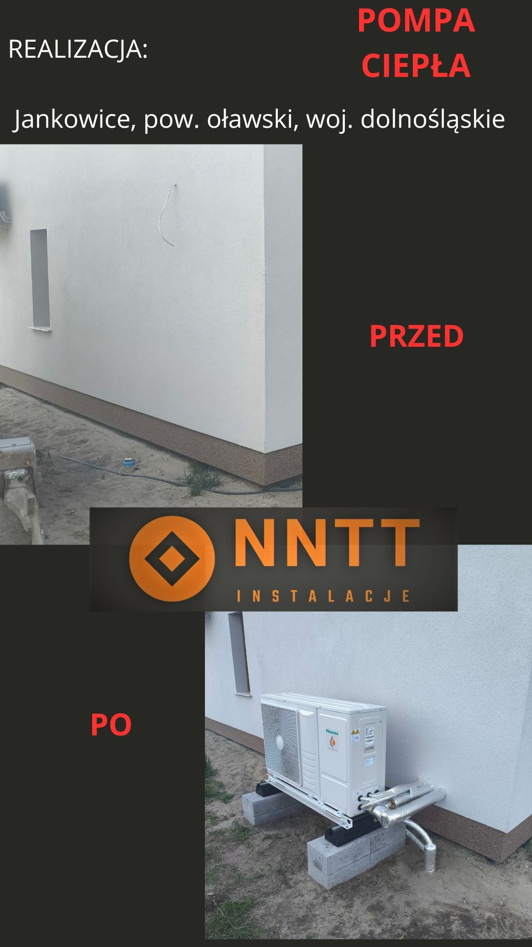 Montaż pompy ciepła w Jeszkowicach: widok PRZED i PO instalacji. Biała jednostka zewnętrzna na betonowych bloczkach przy ścianie budynku.
