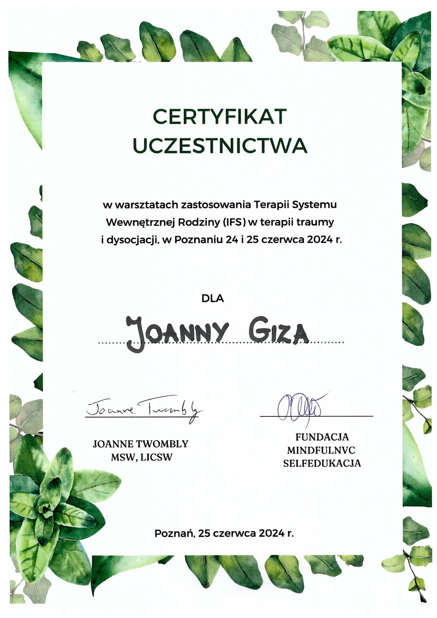 Certyfikat uczestnictwa w warsztatach Terapii Systemu Wewnętrznej Rodziny (IFS) w terapii traumy i dysocjacji, wydany dla Joanny Gizy, z akwarelowymi motywami roślinnymi w tle.