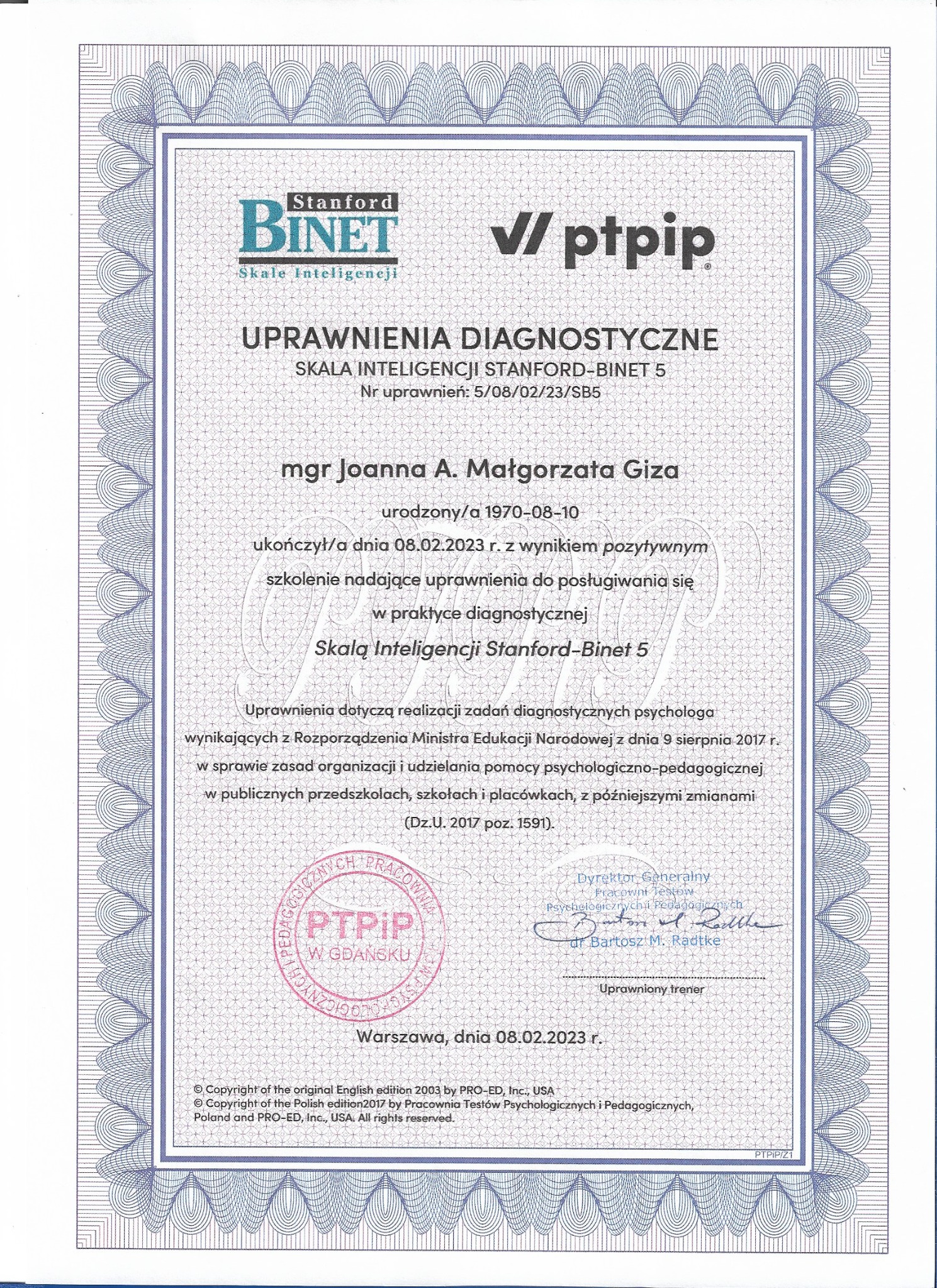 Skan certyfikatu uprawnień diagnostycznych Skala Inteligencji Stanford-Binet 5, wydanego mgr Joannie A. Małgorzacie Giza przez PTPIP w Gdańsku, z podpisem Dyrektora Generalnego Pracowni Testów...