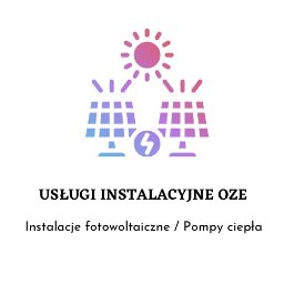 Usługi Instalacyjne OZE - Pompy Ciepła Przemyśl