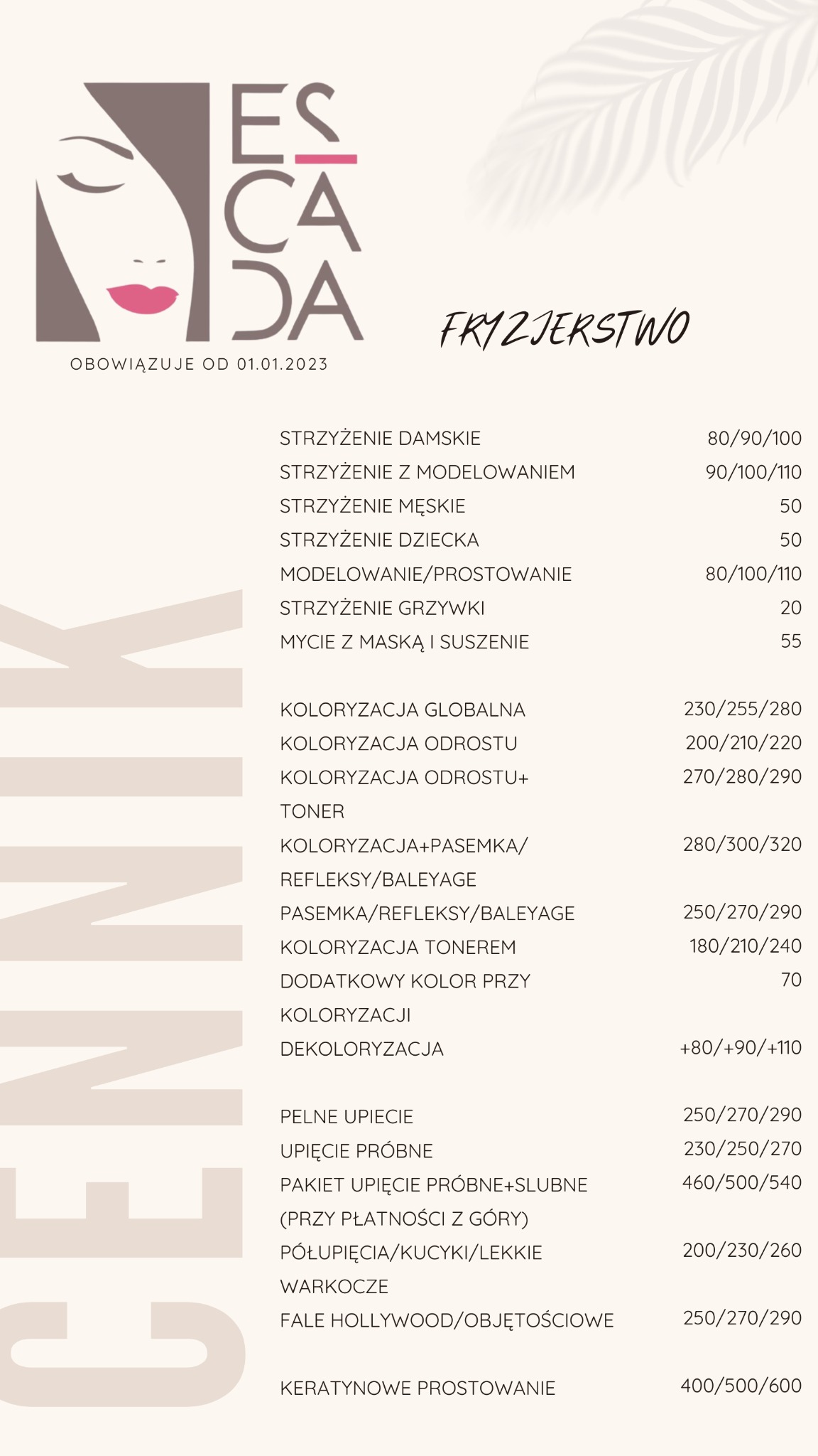 Cennik usług fryzjerskich salonu Escada, obowiązujący od 01.01.2023, zawierający ceny strzyżeń damskich, męskich, dziecięcych, modelowania, koloryzacji oraz upięć.
