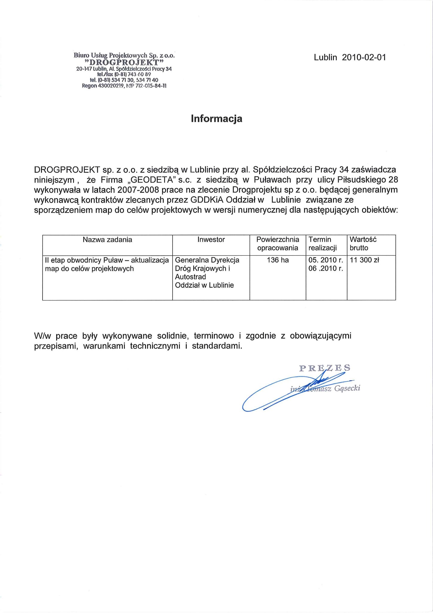 Skan dokumentu referencyjnego firmy Drogprojekt sp. z o.o. z Lublina, potwierdzającego wykonanie prac geodezyjnych przez firmę Geodeta s.c. dla GDDKiA Oddział w Lublinie w latach 2007-2008...