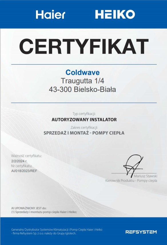 Certyfikat autoryzowanego instalatora systemów Haier i Heiko Coldwave, ważny do 2 lutego 2024, potwierdzający uprawnienia do sprzedaży i montażu pomp ciepła, podpisany przez Kierownika Produktu...