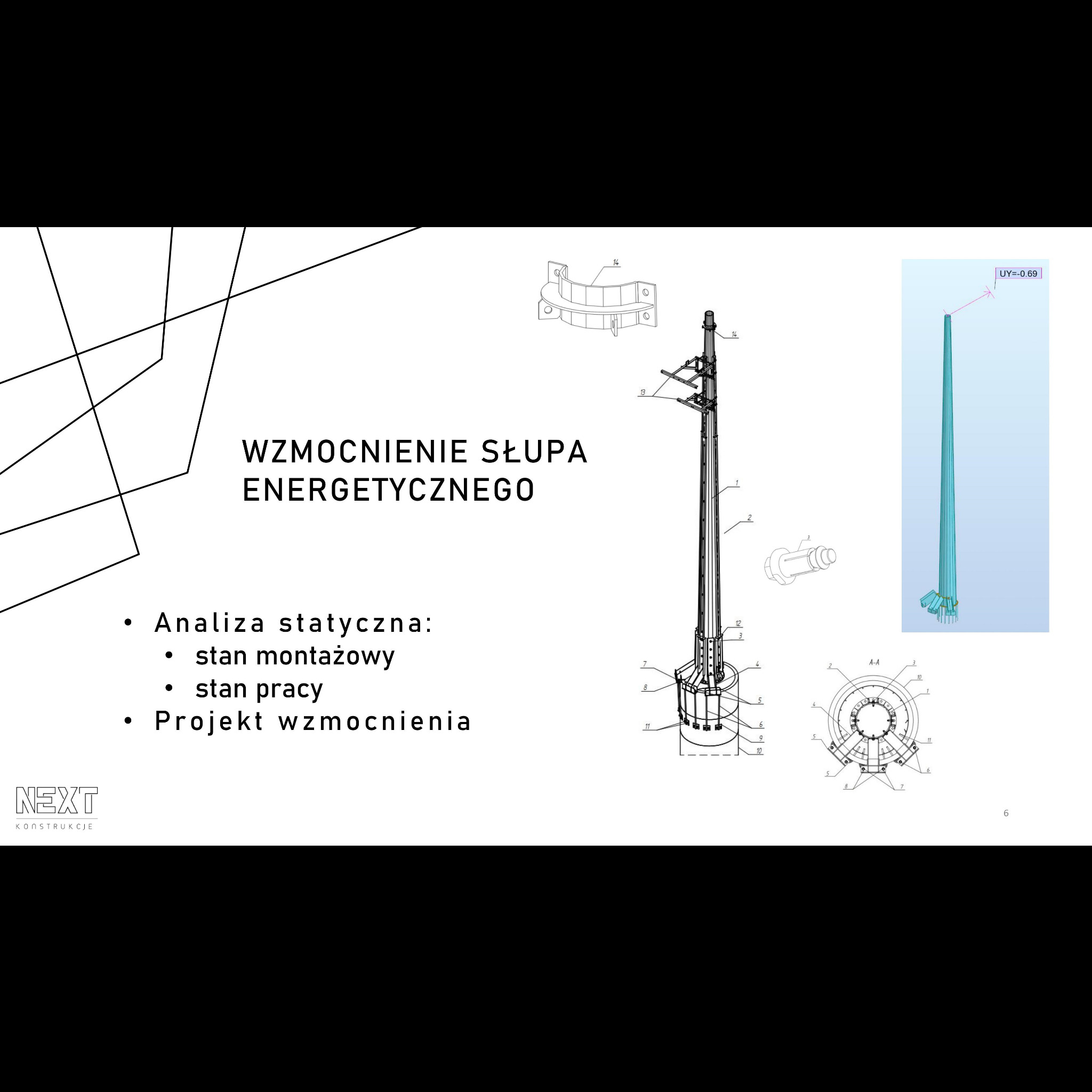 Schemat inżynieryjny wzmocnienia słupa energetycznego z analizą statyczną, stanem montażowym i stanem pracy, wykonany przez firmę z Chełmka. Widoczne detale konstrukcyjne i model 3D.