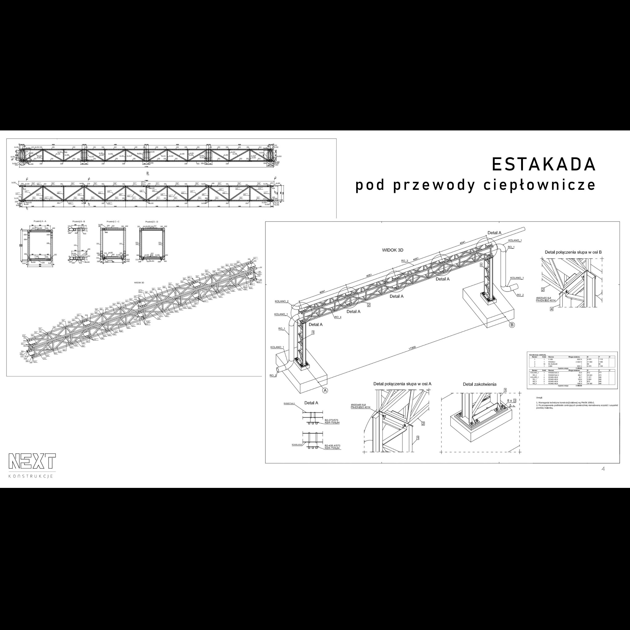 Rzut techniczny 3D estakady pod przewody ciepłownicze, z detalami połączeń słupów, zakotwienia i przekrojami poprzecznymi, opatrzony opisami i wymiarami.