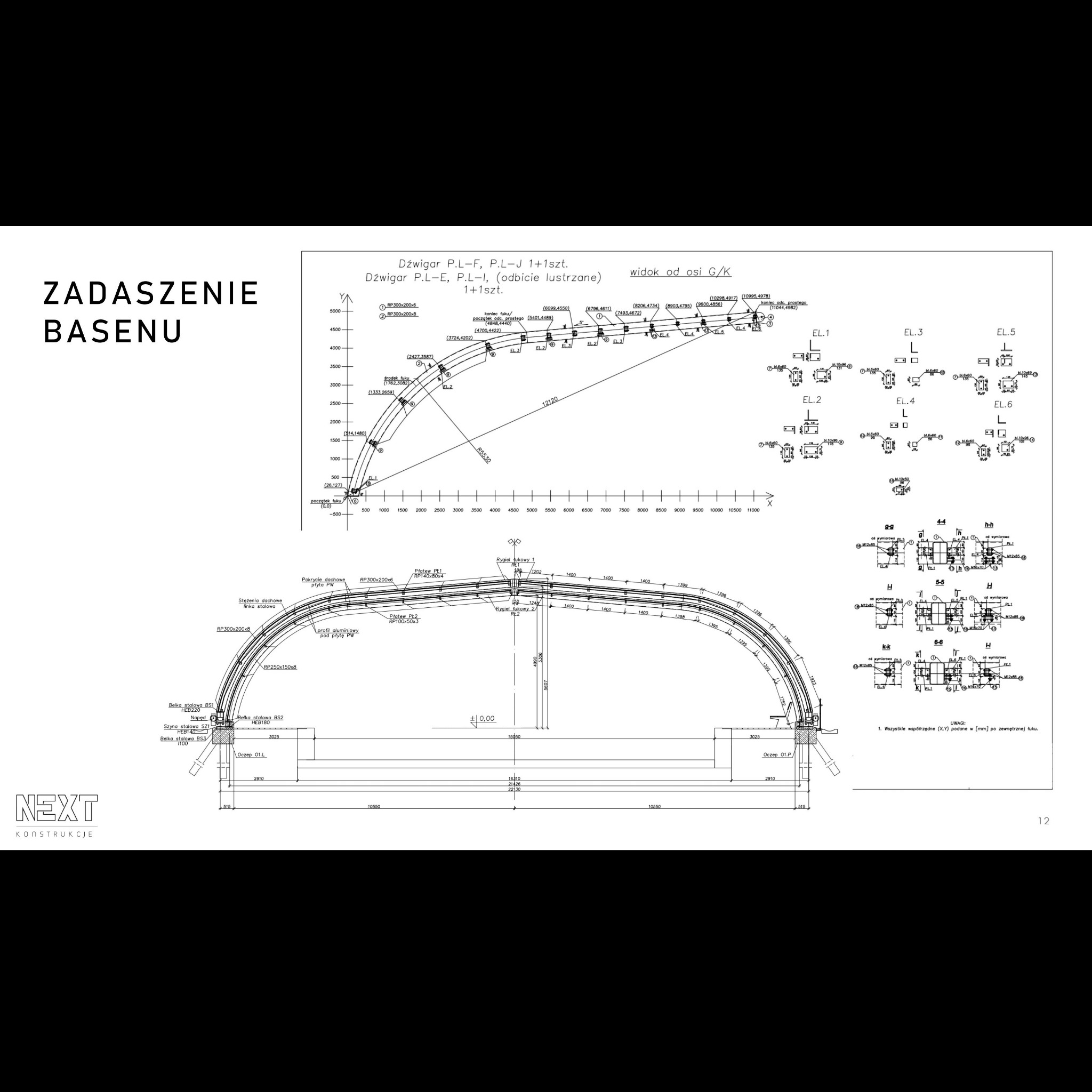Rzut techniczny zadaszenia basenu, prezentujący przekroje dźwigarów stalowych, wymiary i detale konstrukcyjne, z uwzględnieniem belek, płatwi, rygli łukowych i stężeń dachowych, wraz z oznaczeniami...