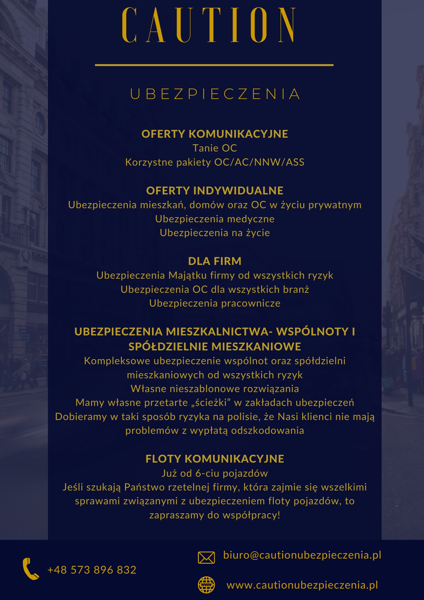 Grafika z tekstem reklamującym usługi ubezpieczeniowe, w tym ubezpieczenia komunikacyjne, indywidualne, dla firm, mieszkaniowe, oraz floty komunikacyjne, z podanym numerem telefonu i adresem e-mail.