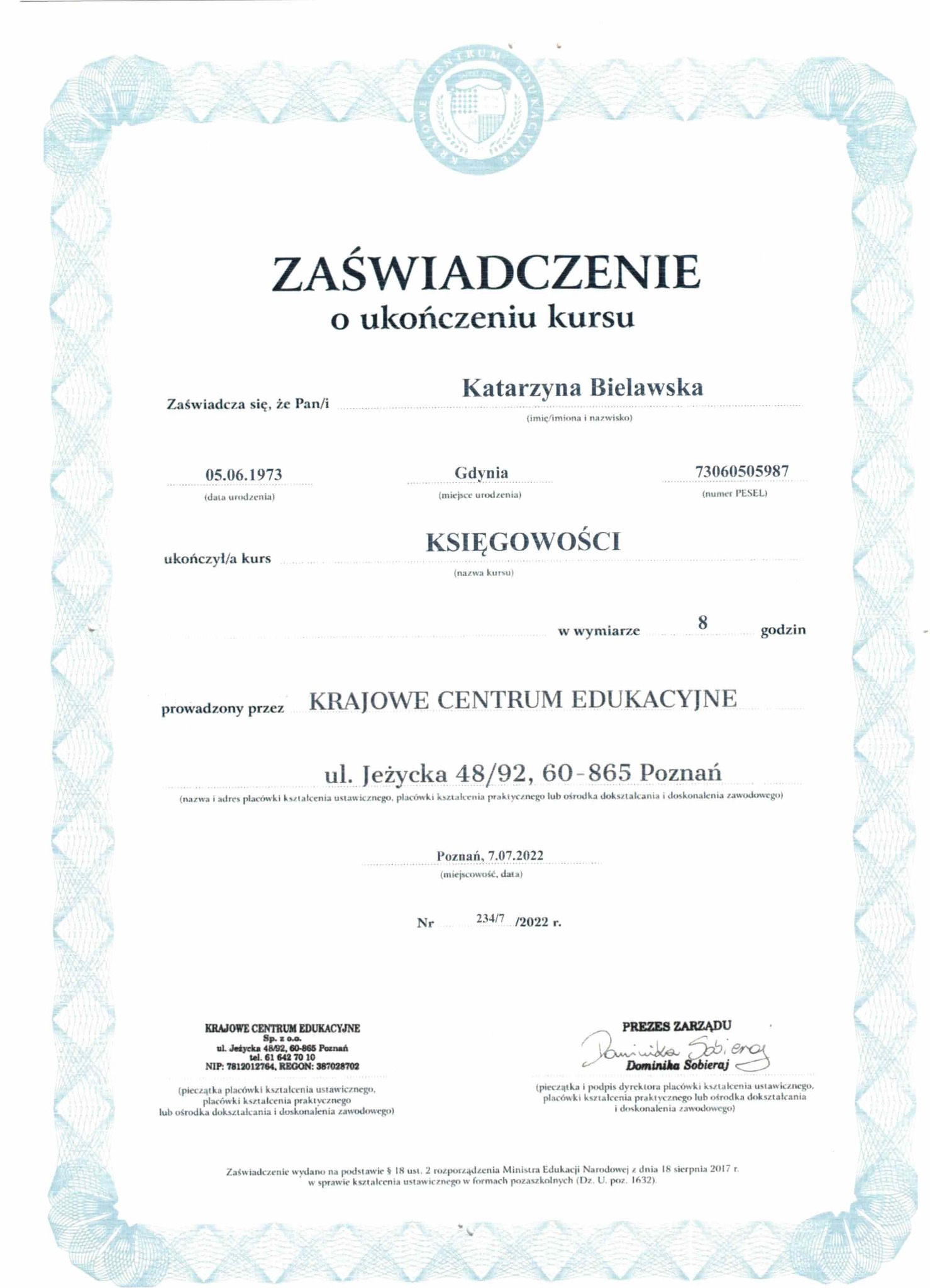 Skan zaświadczenia o ukończeniu kursu księgowości, wydanego przez Krajowe Centrum Edukacyjne w Poznaniu dla Katarzyny Bielawskiej, z datą 7 lipca 2022 roku.