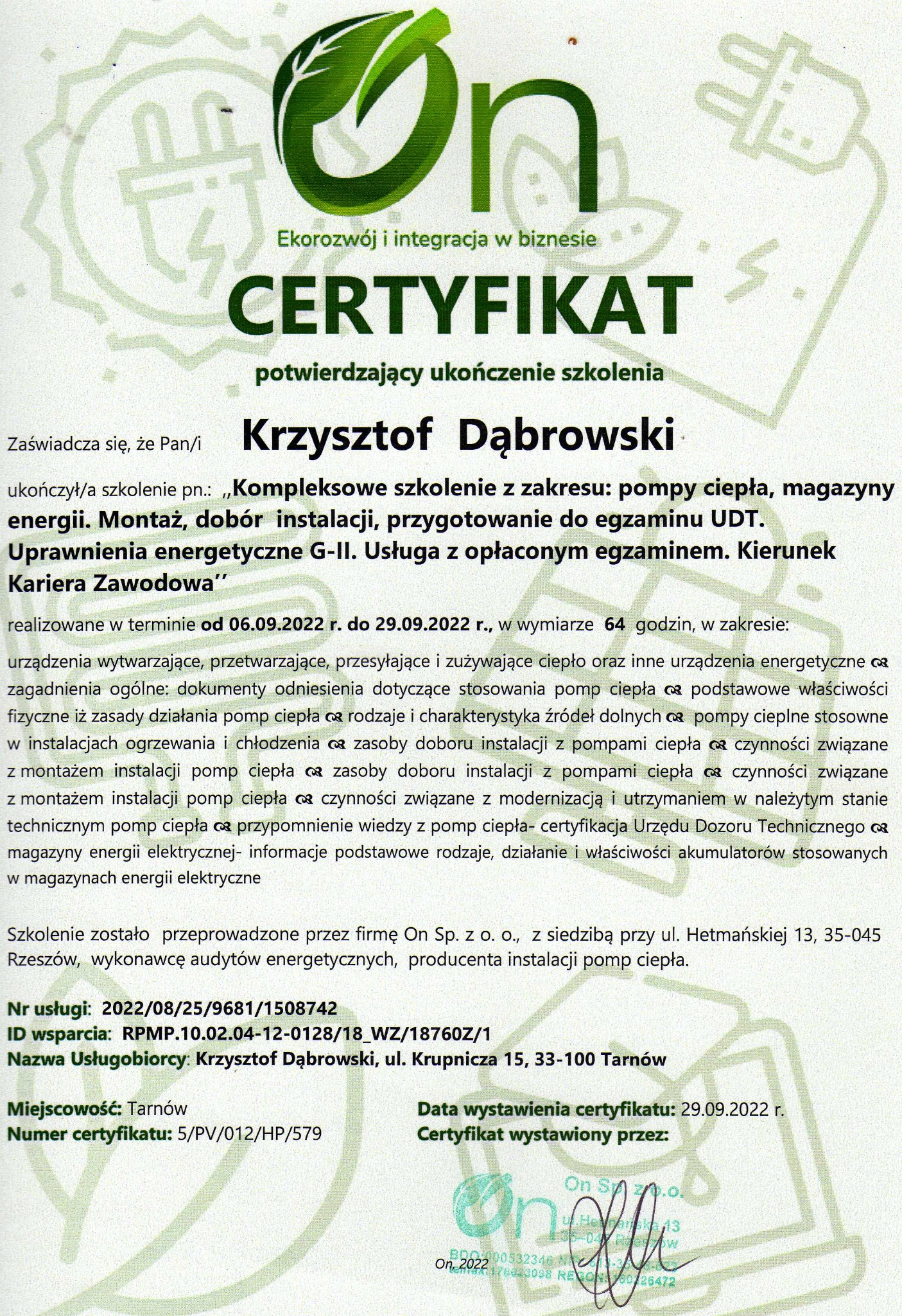 Skan certyfikatu potwierdzającego ukończenie szkolenia z zakresu pomp ciepła, magazynów energii, montażu i doboru instalacji, z logo firmy On.