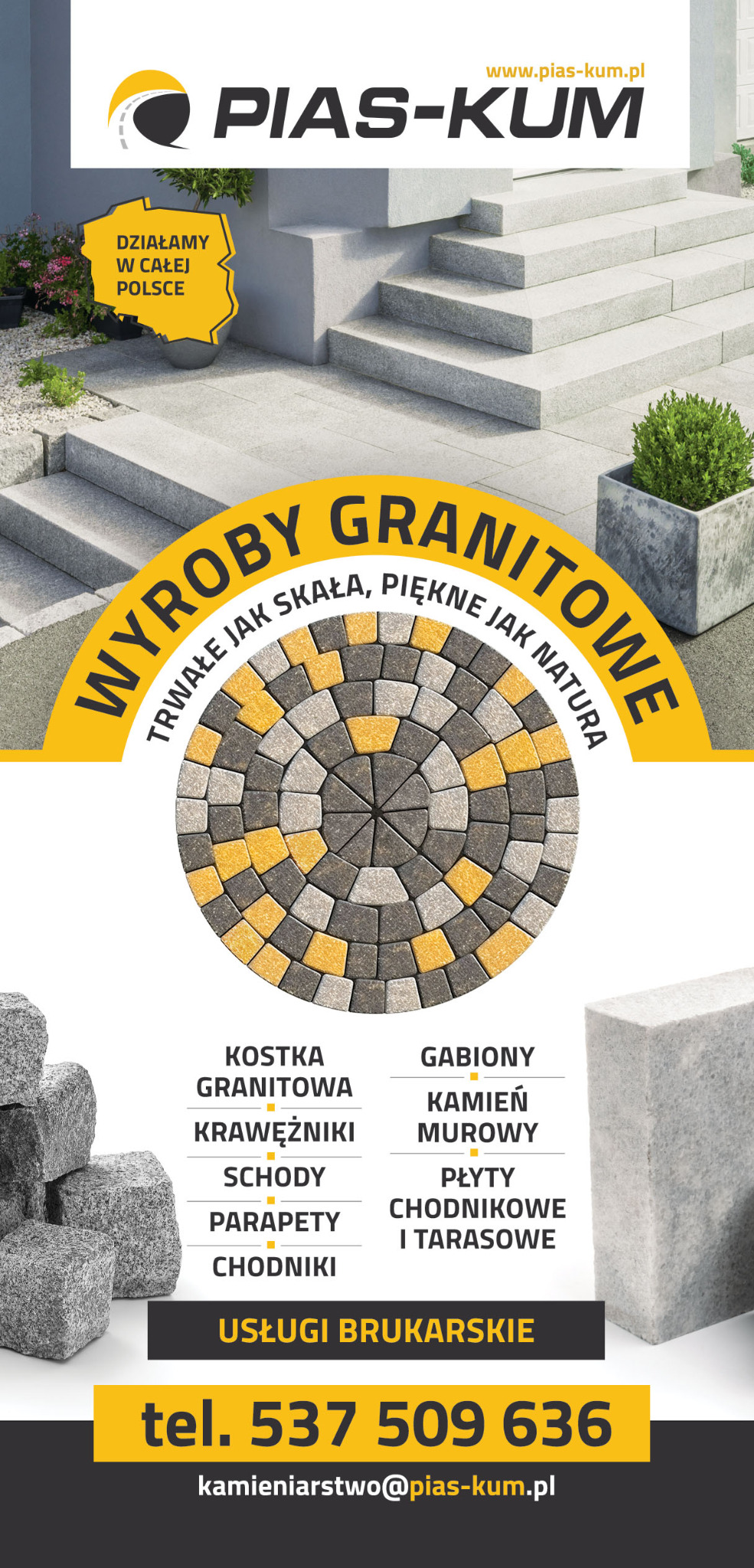 Reklama firmy PIAS-KUM prezentująca aranżację schodów i nawierzchni z kostki granitowej oraz okrągły wzór ułożony z kostki w odcieniach szarości i żółci, wraz z informacjami kontaktowymi.