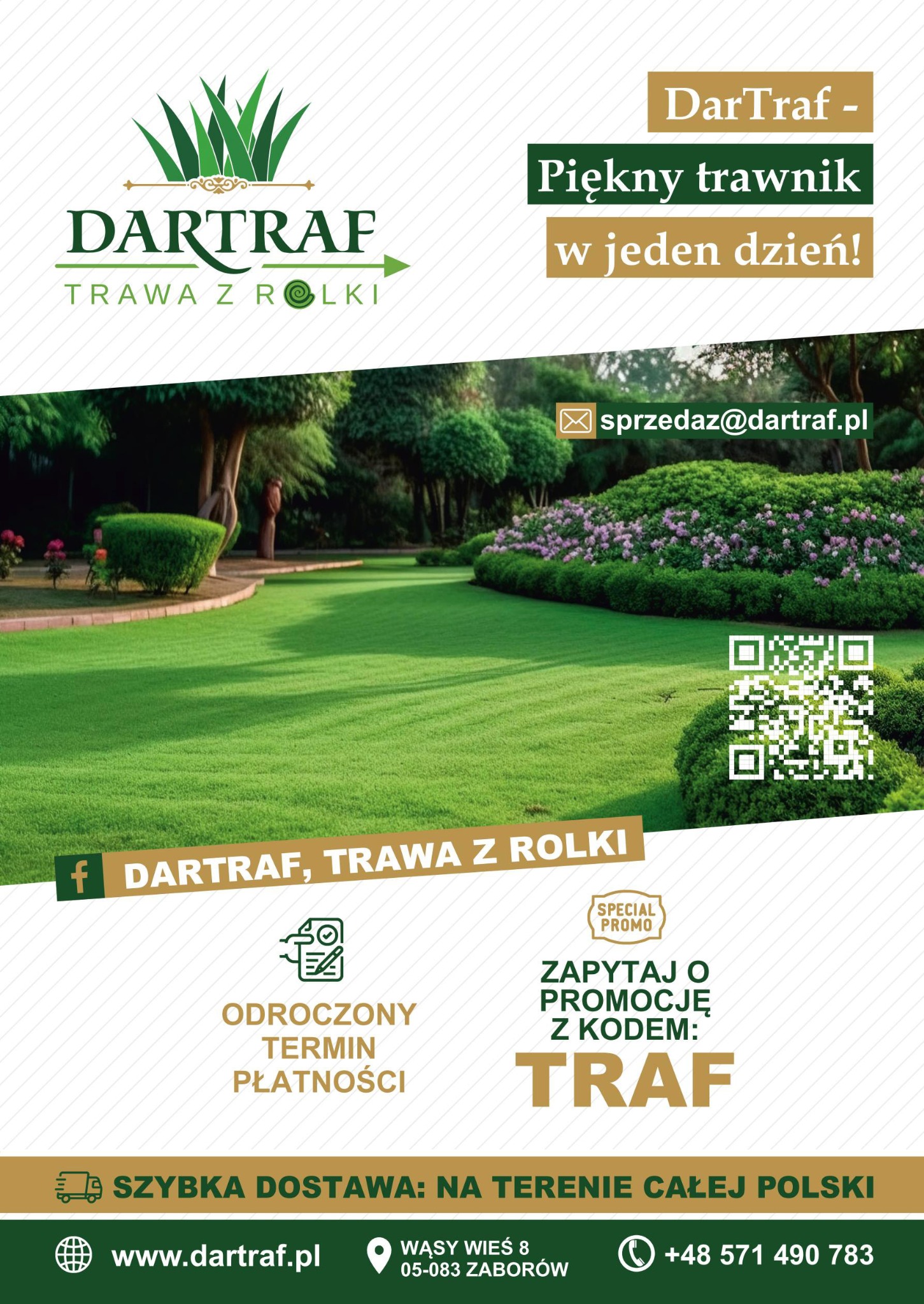 Reklama trawy z rolki DarTraf: idealny trawnik w jeden dzień. Widok na równy, zielony trawnik, ozdobne krzewy i rabaty. QR kod, adres e-mail i dane kontaktowe firmy.