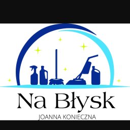 Firma sprzątająca "NA BŁYSK" Joanna Konieczna - Serwis Sprzątający Poznań