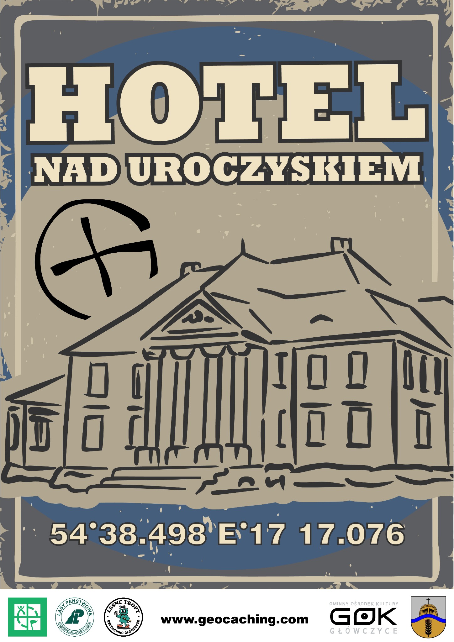Stylizowany plakat hotelu nad Uroczyskiem z koordynatami geograficznymi i logotypami organizacji.
