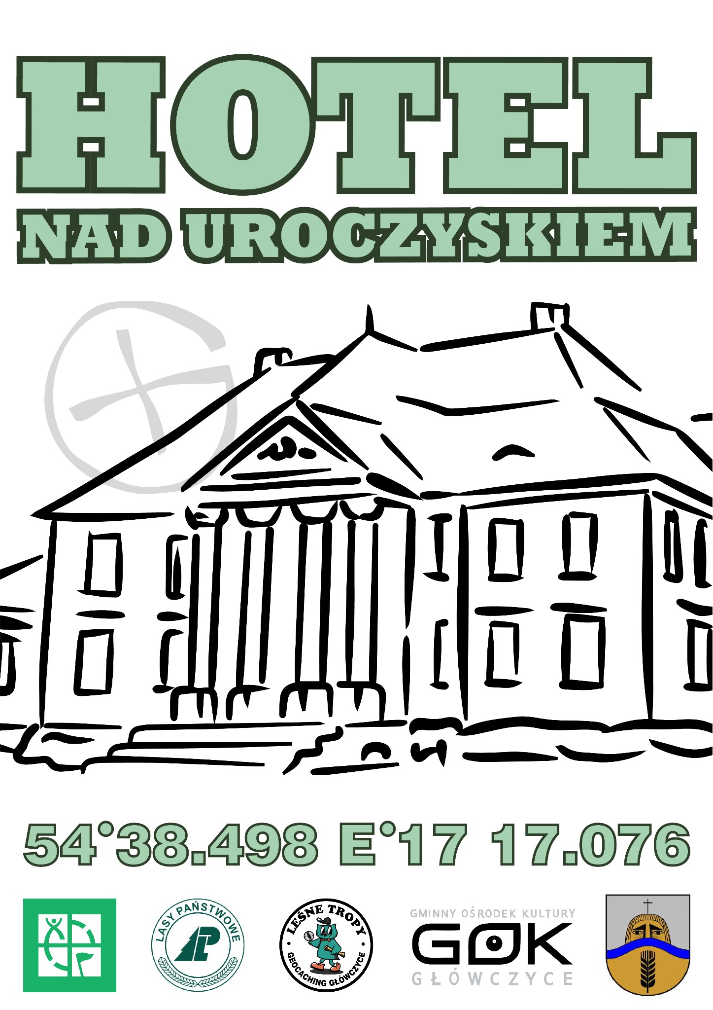 Szkic budynku hotelu z napisem 'HOTEL NAD UROCZYSKIEM' oraz współrzędnymi geograficznymi i logotypami różnych organizacji.