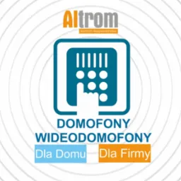 Grafika reklamowa firmy Altrom prezentująca schematycznie panel dotykowy domofonu lub wideodomofonu z napisem 'Domofony Wideodomofony Dla Domu Dla Firmy'.