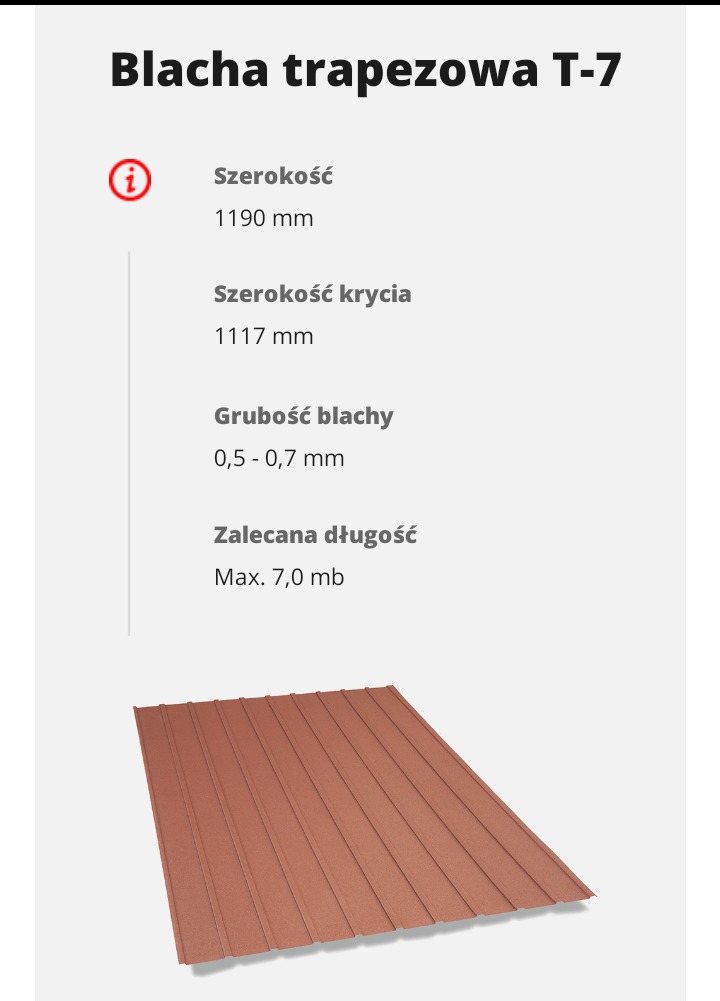 Specyfikacja techniczna blachy trapezowej T-7: szerokość 1190mm, szerokość krycia 1117mm, grubość blachy 0,5-0,7mm, zalecana długość max 7,0mb; na dole wizualizacja brązowego arkusza.