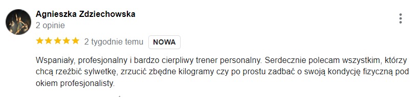 Opinia z Lublina: Agnieszka Zdziechowska poleca cierpliwego i profesjonalnego trenera personalnego, który pomaga rzeźbić sylwetkę i dbać o kondycję.