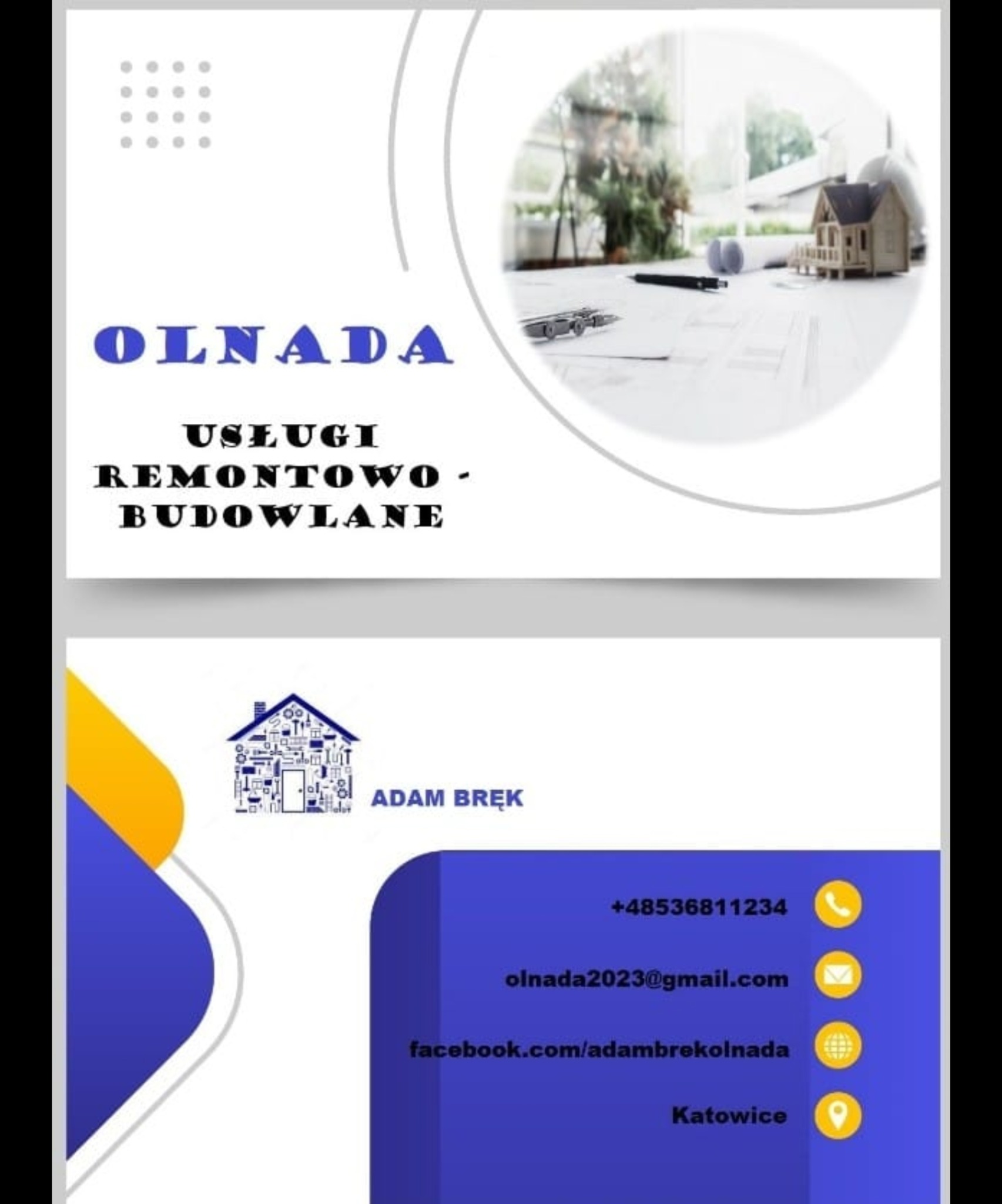 Wizytówka firmy remontowo-budowlanej Olnada z Katowic, prezentująca logo, dane kontaktowe i aranżację biurową z planami, modelem domu i narzędziami.