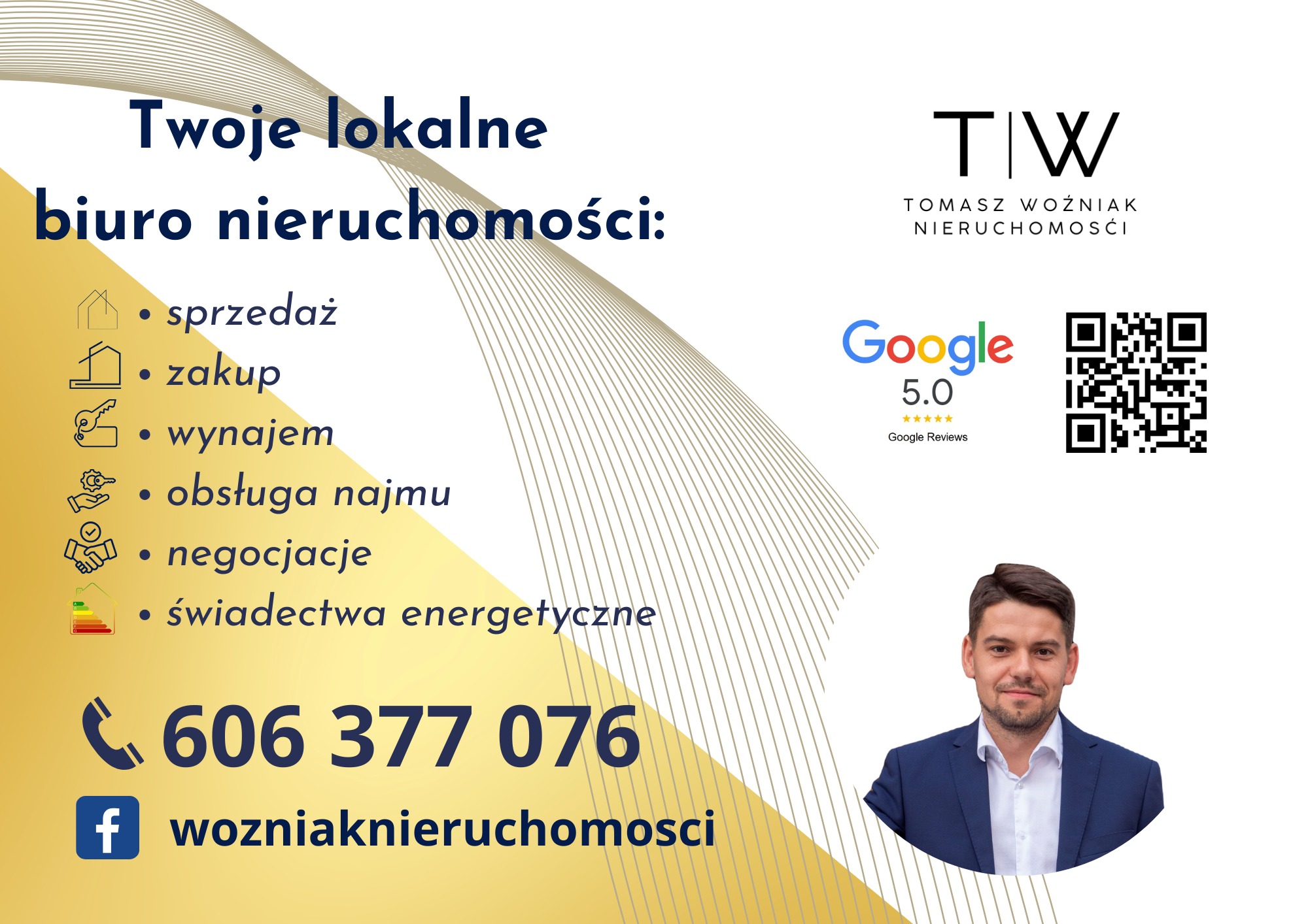 Reklama biura nieruchomości Tomasza Woźniaka z ofertą sprzedaży, zakupu, wynajmu, obsługi najmu, negocjacji i świadectw energetycznych, z oceną 5.0 w Google i numerem telefonu.