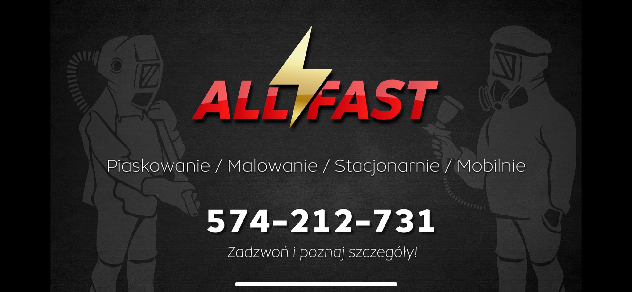 Grafika reklamowa firmy All Fast z numerem telefonu, oferującej usługi stacjonarne i mobilne, w tym malowanie i obróbkę strumieniowo-ścierną, z sylwetkami osób w maskach ochronnych.