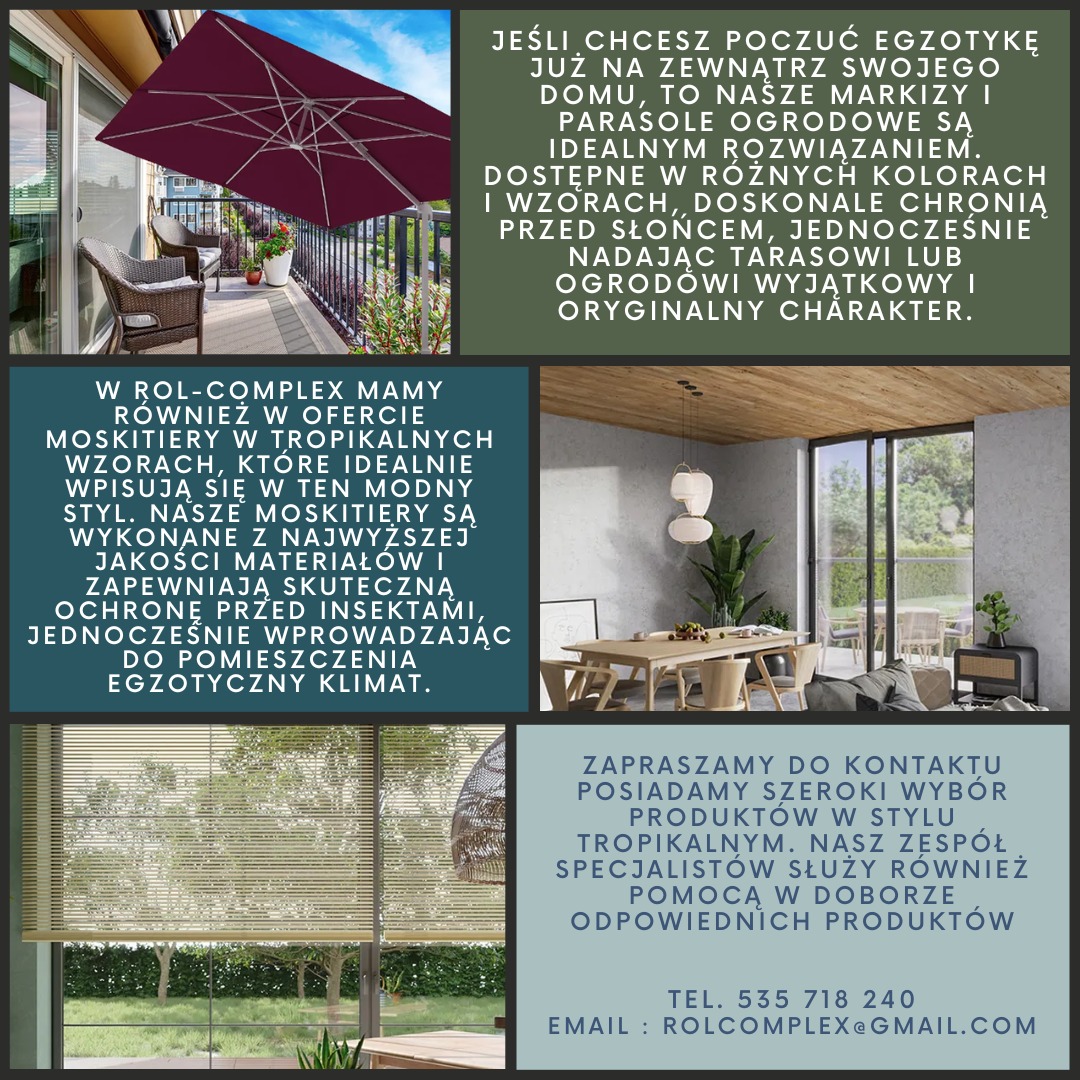 Kompilacja zdjęć prezentująca markizę na balkonie, moskitiery w tropikalnych wzorach i żaluzje poziome w oknie, uzupełniona o tekst reklamowy firmy.