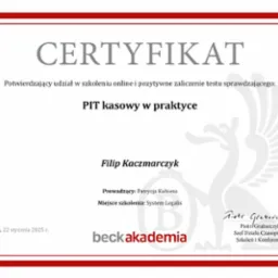 Certyfikat ukończenia szkolenia online z zakresu PIT kasowego w praktyce, wydany przez Beck Akademia dla Filipa Kaczmarczyka, z datą 22 stycznia 2025 roku.