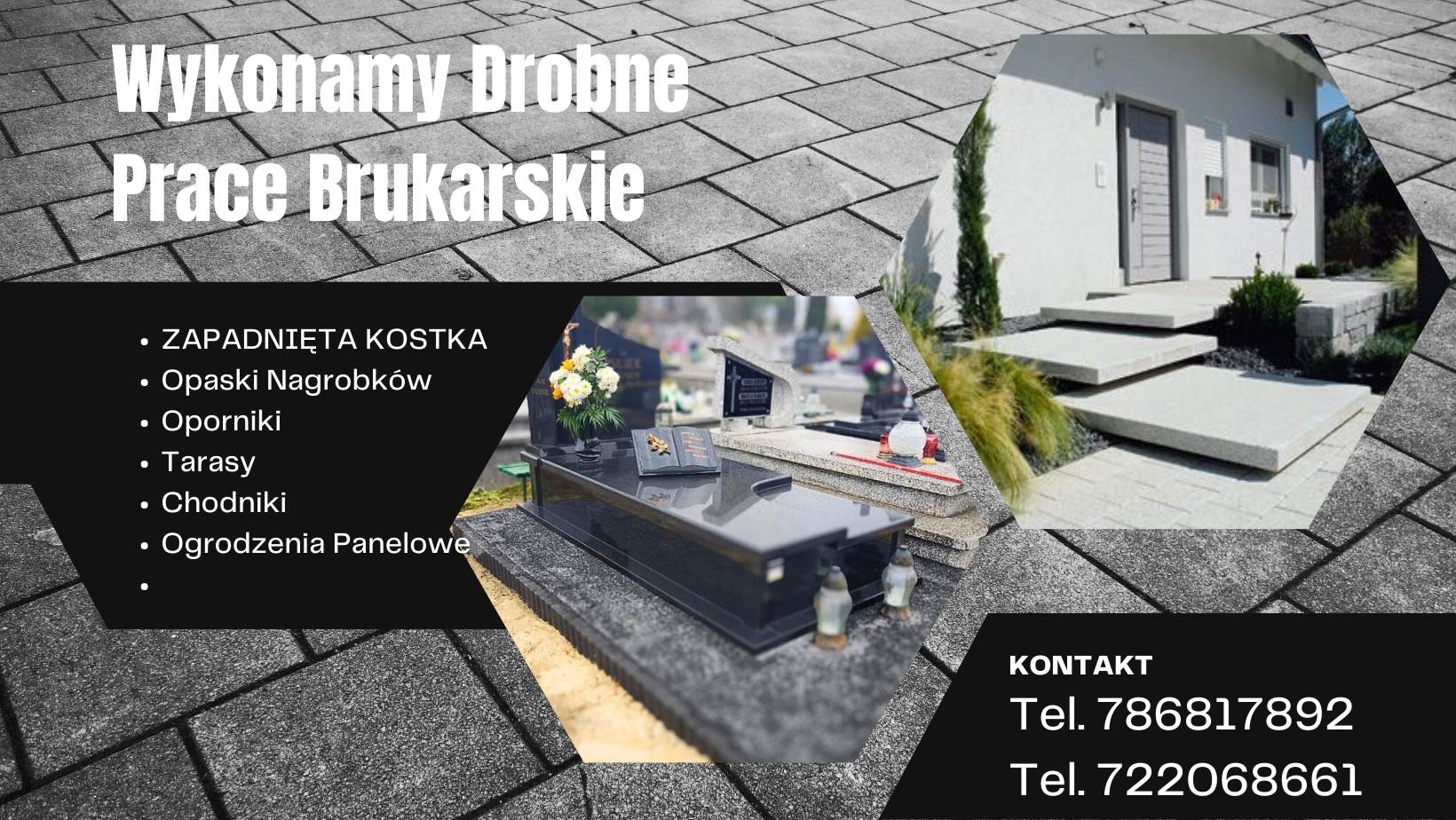 Grafika reklamowa firmy brukarskiej prezentująca kostkę brukową, schody z kostki przy domu oraz nagrobek na cmentarzu, wraz z numerami telefonów kontaktowych.