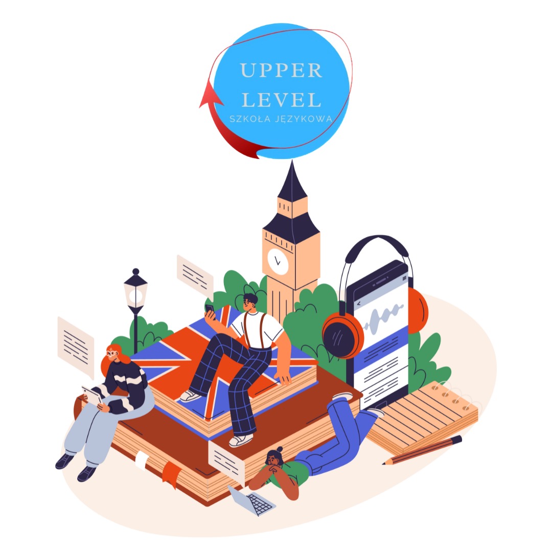 Ilustracja przedstawiająca osoby uczące się na stosie książek z motywem brytyjskim, Big Ben w tle, słuchawki na telefonie i logo szkoły językowej Upper Level.