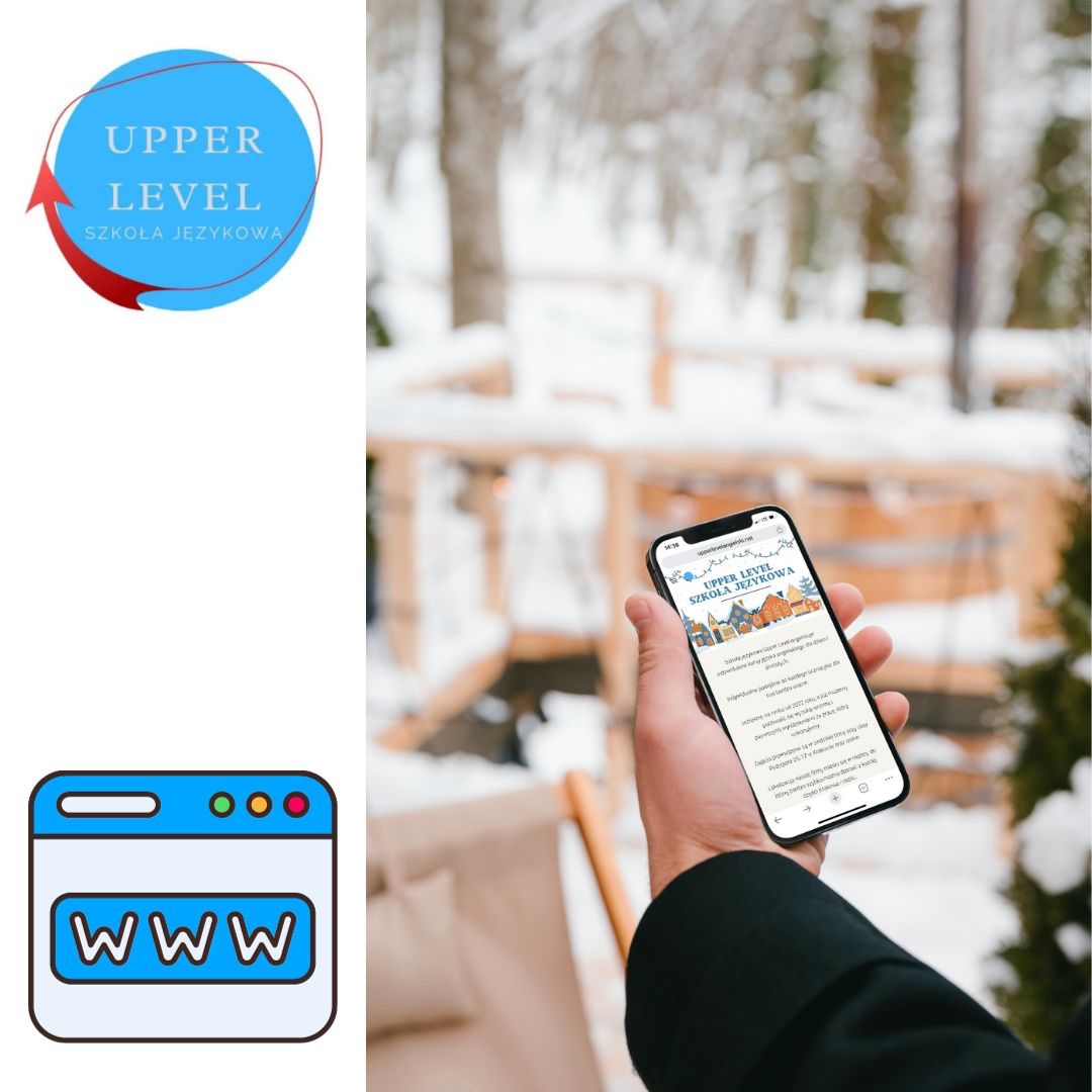 Prezentacja strony internetowej szkoły językowej Upper Level na smartfonie trzymanym w dłoni na tle zimowego krajobrazu, obok logo szkoły i ikona strony WWW.