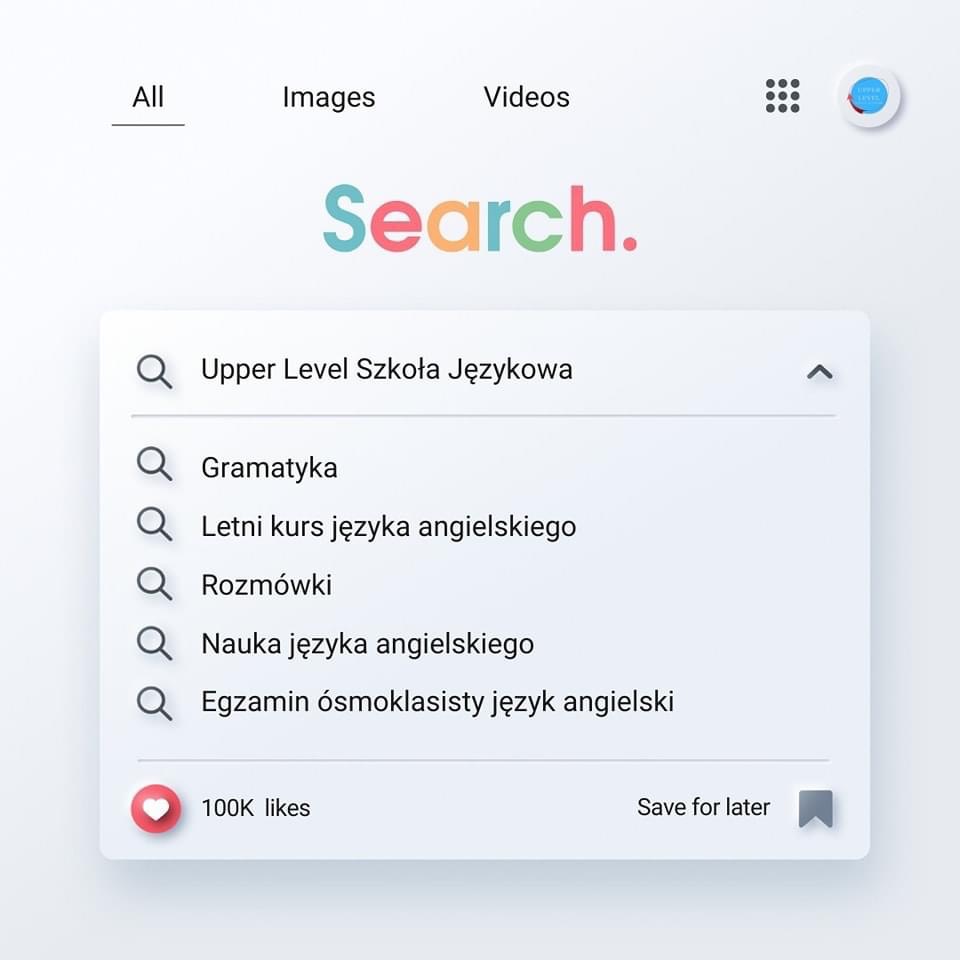 Zrzut ekranu wyszukiwarki z sugestiami fraz związanych z nauką języka angielskiego, w tym 'Upper Level Szkoła Językowa', 'Gramatyka', 'Letni kurs języka angielskiego', 'Rozmówki', 'Nauka języka...