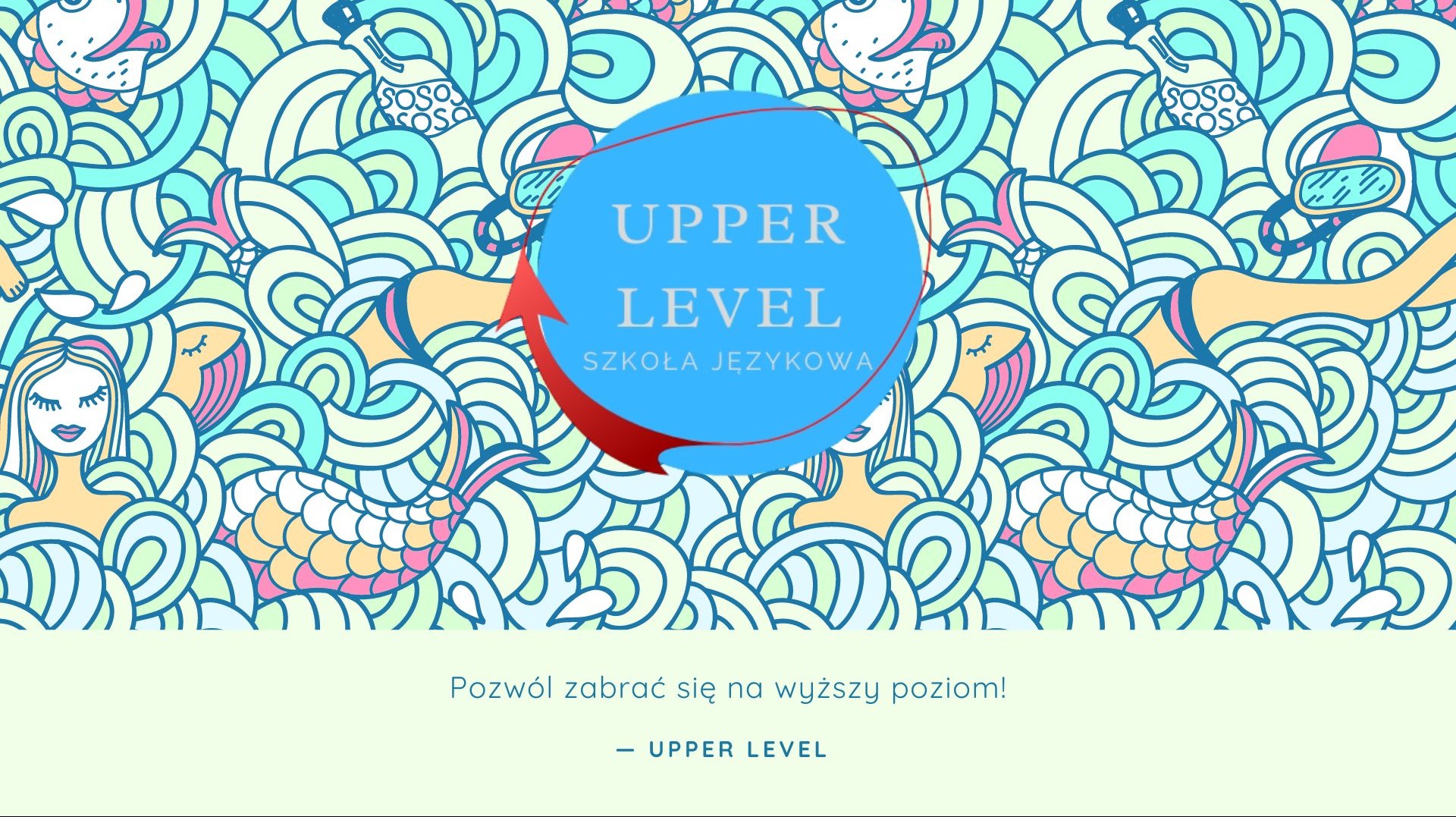 Grafika reklamowa szkoły językowej Upper Level z motywem podwodnego świata, zawierająca syreny, ryby i akcesoria do nurkowania w pastelowych kolorach.