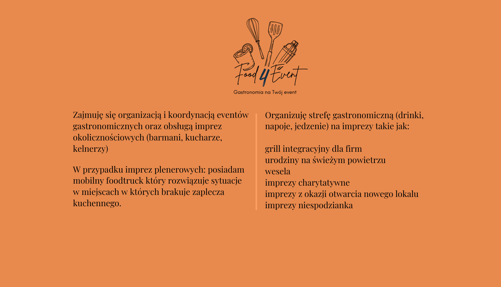 Grafika z logo firmy Food 4 Event, oferującej gastronomię na eventach, w tym obsługę barmanów, kucharzy i kelnerów, oraz mobilny foodtruck na imprezy plenerowe.