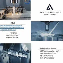 Kompilacja zdjęć przedstawiających proces obróbki CNC, logo firmy J&T Technology, dane kontaktowe (adres e-mail, telefon) i adres firmy.