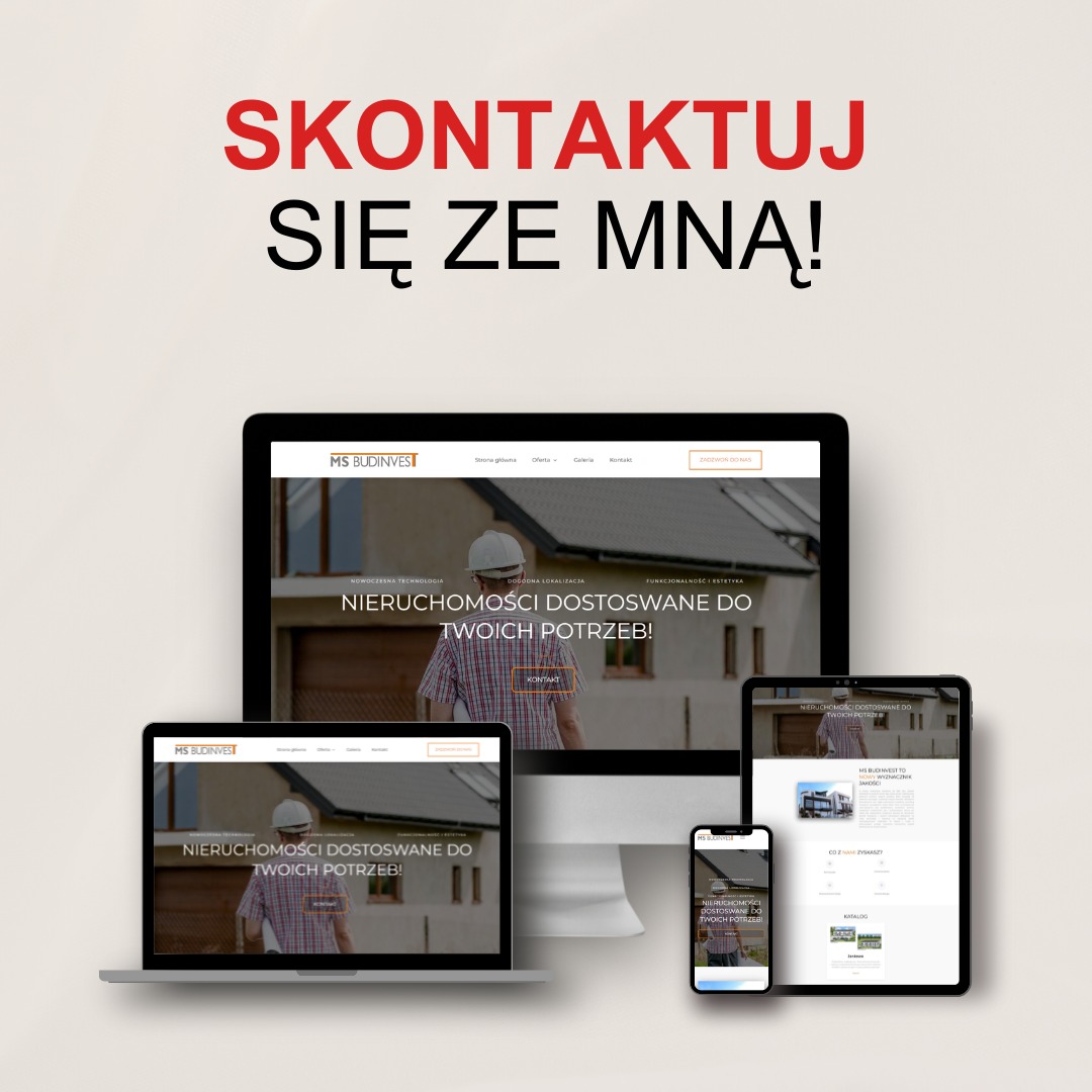 Responsywna strona internetowa MS Budinvest wyświetlana na monitorze, laptopie, tablecie i smartfonie, z hasłem 'Nieruchomości dostosowane do Twoich potrzeb!'