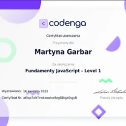 Certyfikat ukończenia kursu Fundamenty JavaScript - Level 1, wystawiony 16 kwietnia 2023 przez Codenga dla Martyny Garbar, z podpisem Prezesa Zarządu