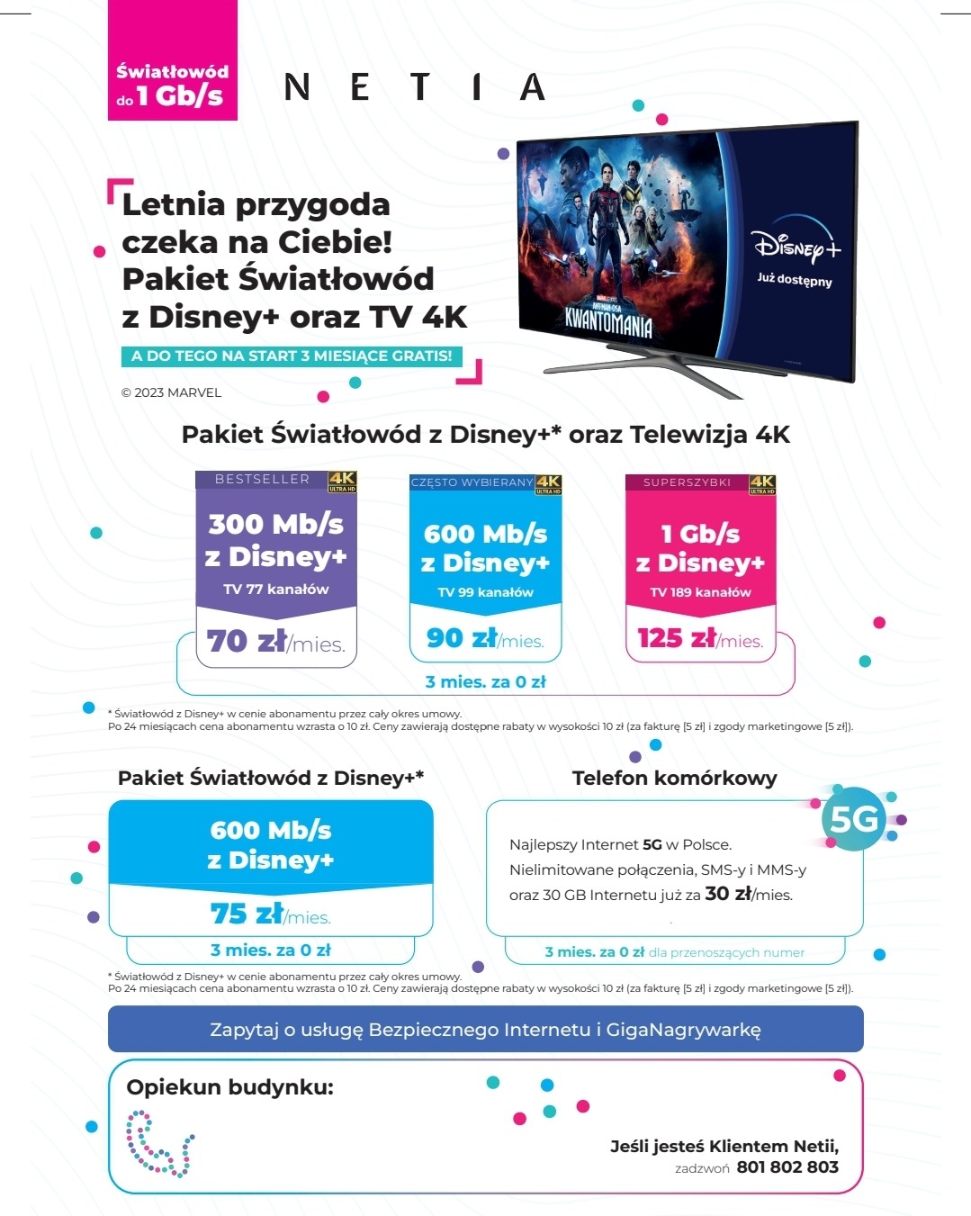 Reklama Netii: Pakiet światłowodowy z Disney+ i telewizją 4K, z ofertami różnych prędkości internetu i kanałów telewizyjnych, promowany film 'Ant-Man i Osa: Kwantomania' na ekranie telewizora.