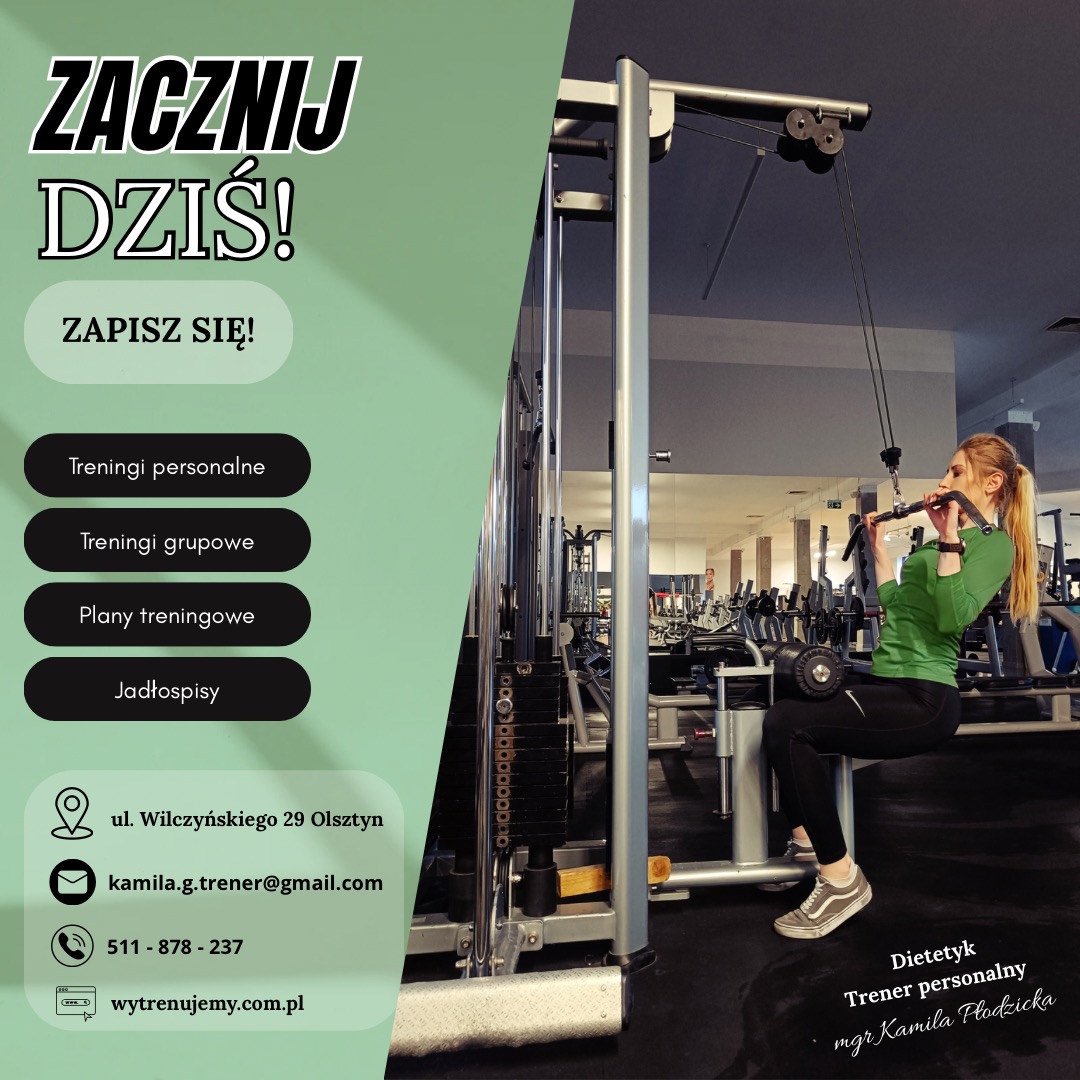 Kobieta ćwiczy na maszynie w siłowni, w tle inne urządzenia i osoby. Grafika z ofertą treningów personalnych, grupowych i jadłospisów. Hasło: Zacznij dziś!