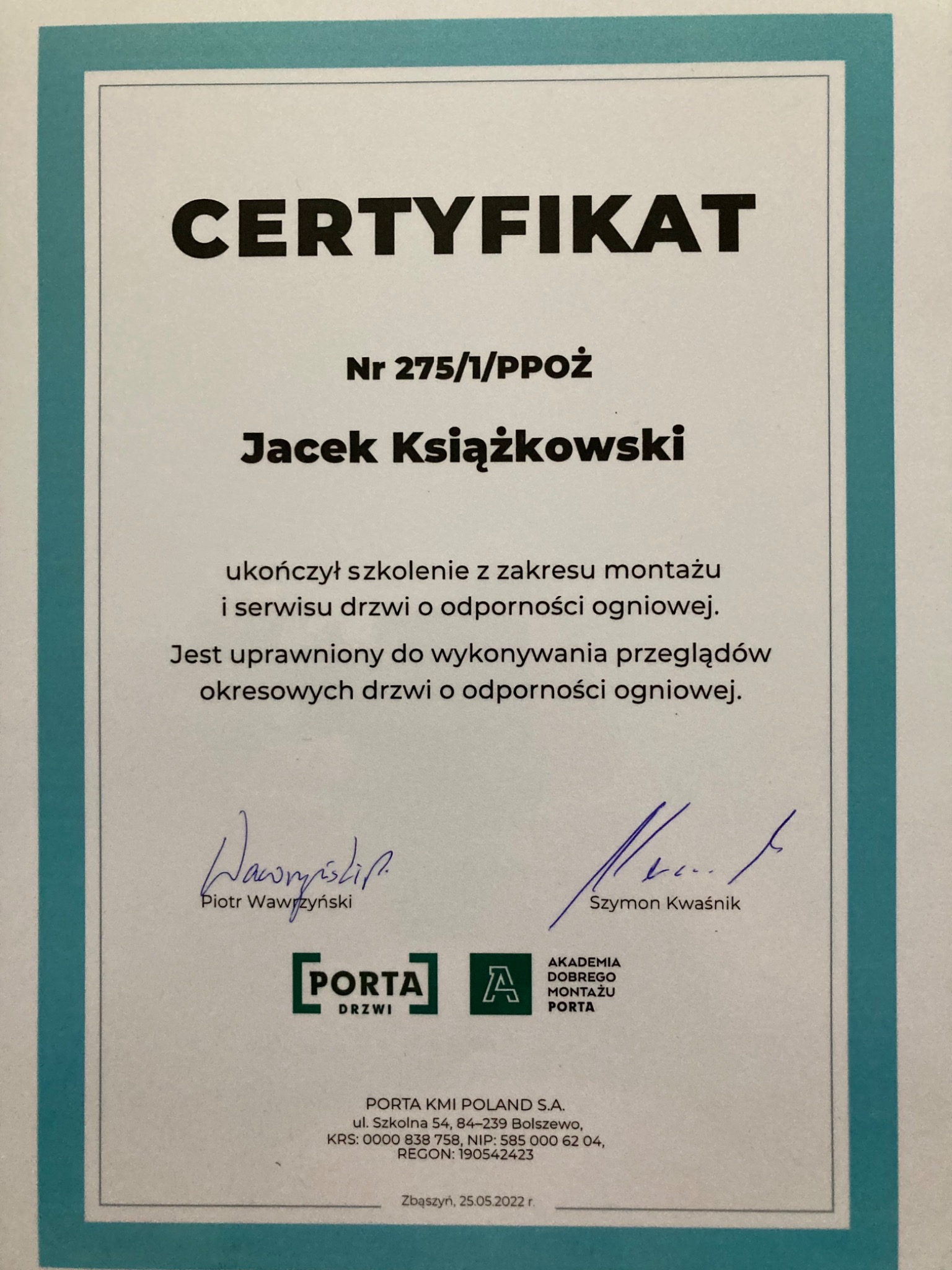 Skan certyfikatu ukończenia szkolenia z zakresu montażu i serwisu drzwi o odporności ogniowej, wydanego dla Jacka Książkowskiego przez Porta KMI Poland S.A.