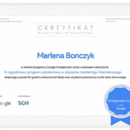 Certyfikat Marketingu Internetowego dla Marleny Bonczyk, wydany przez Google Umiejętności Jutra, potwierdzający ukończenie 8-tygodniowego programu szkoleniowego.