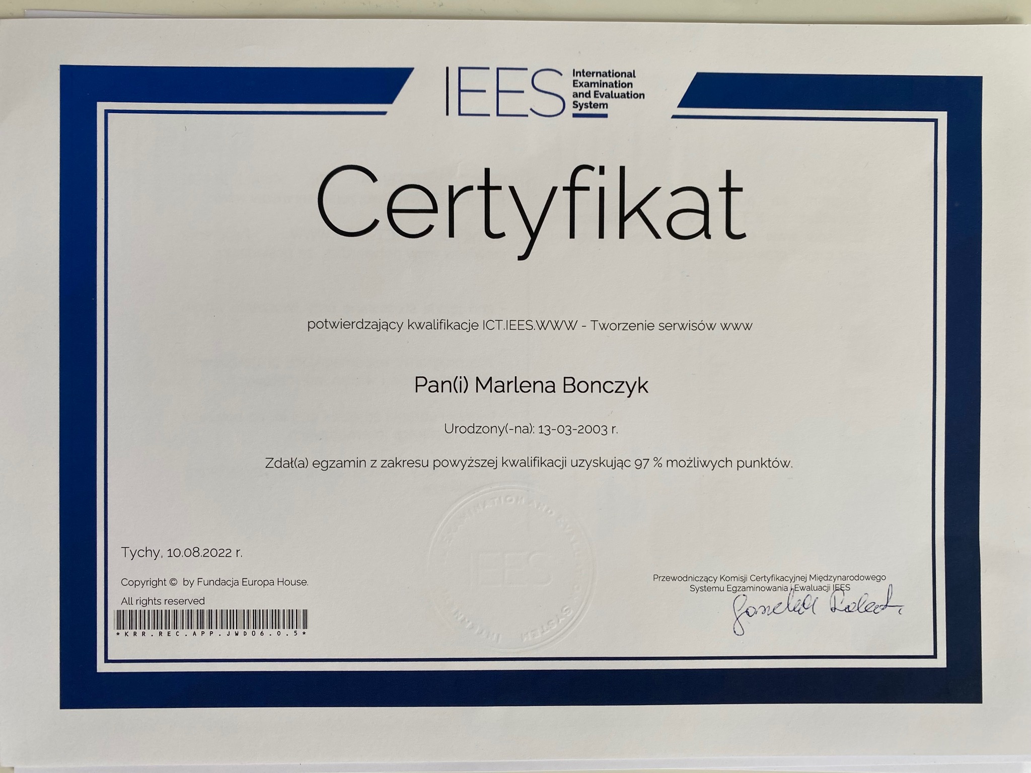 Certyfikat IEES potwierdzający kwalifikacje ICT.IEES.WWW - Tworzenie serwisów www dla Pani Marleny Bonczyk, uzyskane 97% punktów, wydany w Tychach 10.08.2022 r.