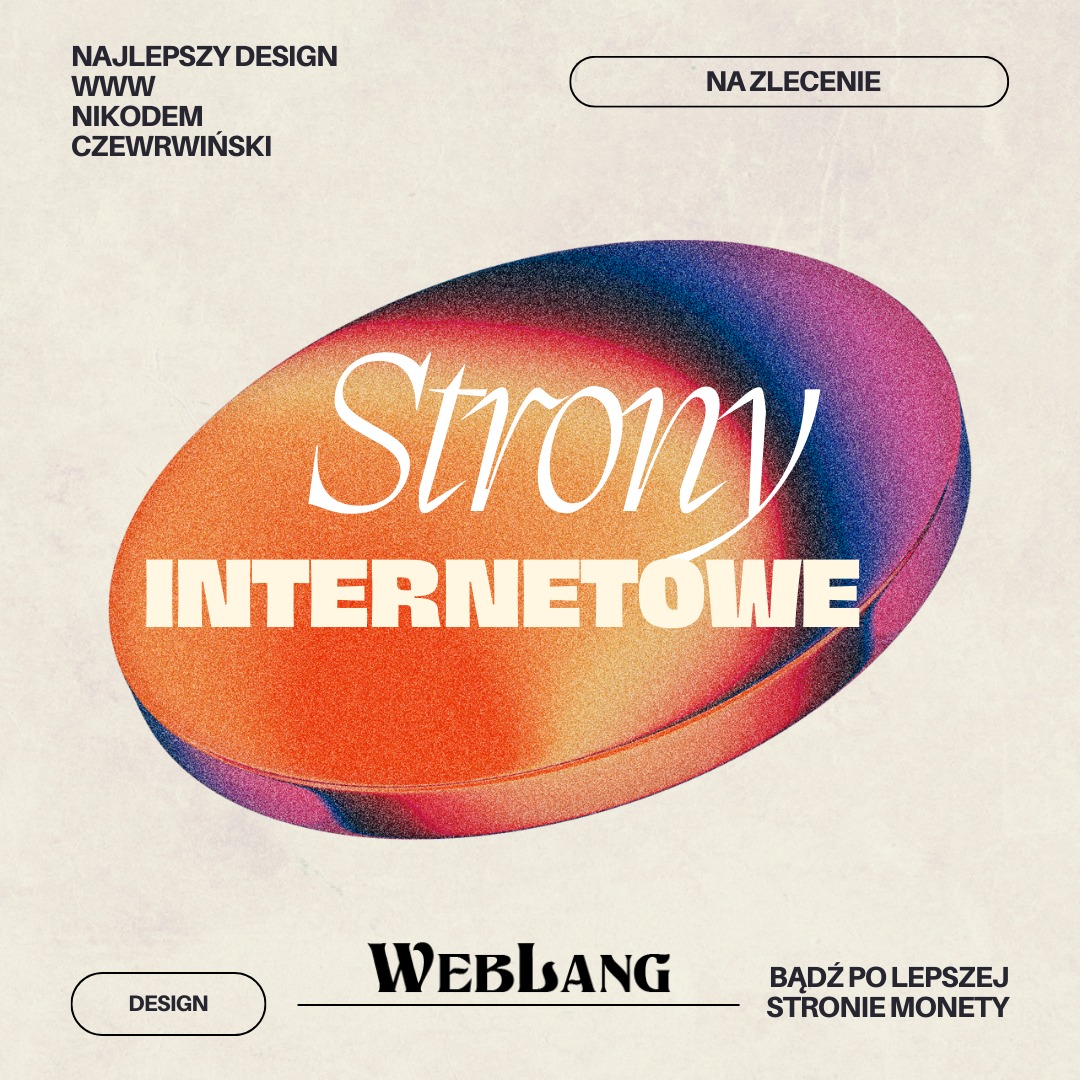 Grafika z gradientowym owalem w odcieniach pomarańczy, fioletu i niebieskiego, z napisem 'Strony INTERNETOWE' w kolorze białym, otoczona tekstami 'NAJLEPSZY DESIGN WWW NIKODEM CZEWRWIŃSKI', '...