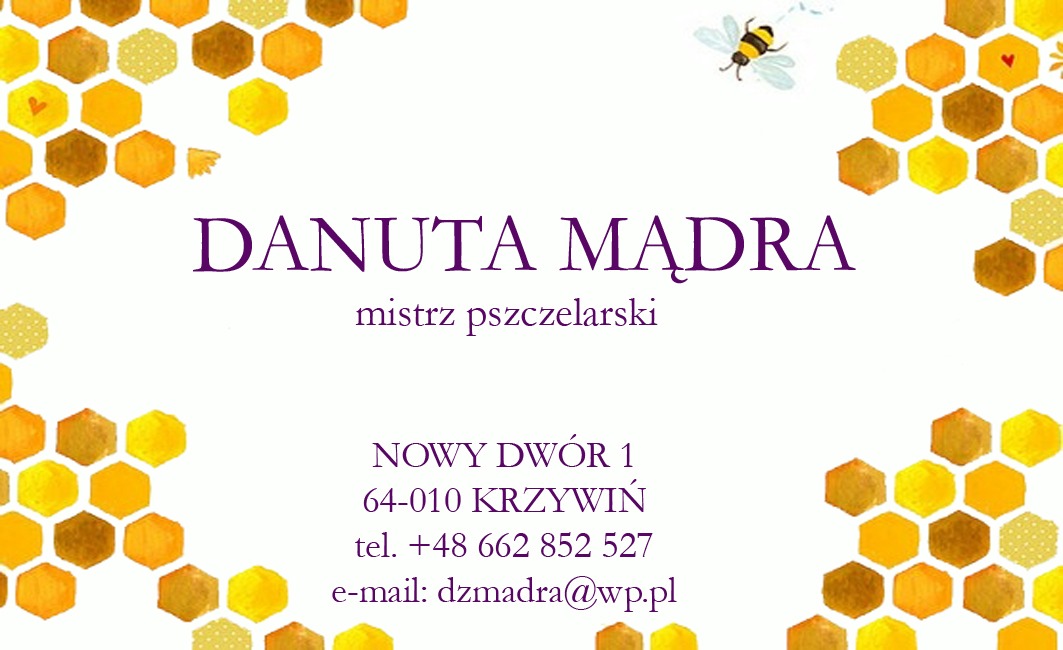 Wizytówka pszczelarza Danuty Mądrej z motywem plastra miodu i ilustracją pszczoły, zawierająca dane kontaktowe.