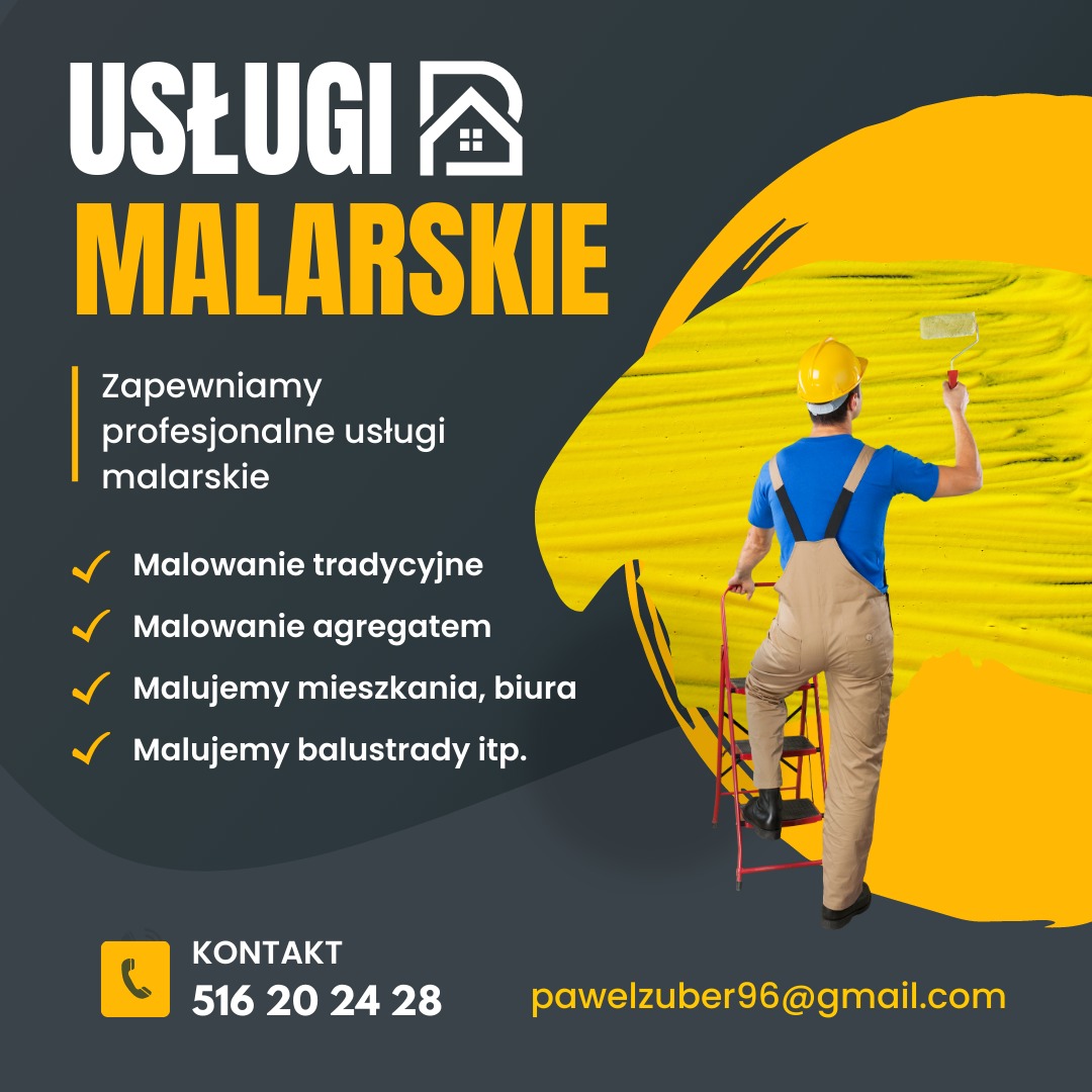 Plakat reklamowy usług malarskich: malarz w kombinezonie na drabinie maluje ścianę na żółto wałkiem. Widoczne dane kontaktowe firmy.