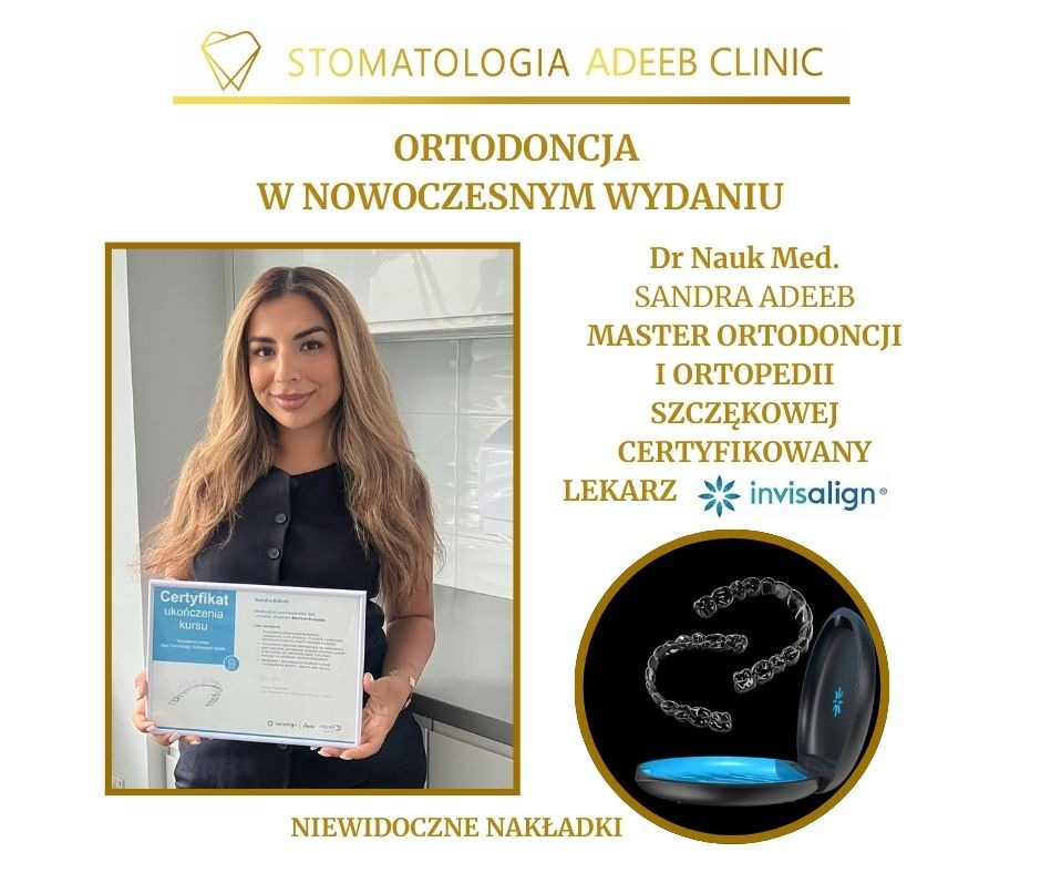 Zdjęcie reklamowe kliniki stomatologicznej Adeeb Clinic prezentujące certyfikowaną lekarkę, Dr Nauk Med. Sandrę Adeeb, trzymającą certyfikat ukończenia kursu, oraz zestaw niewidocznych nakładek...