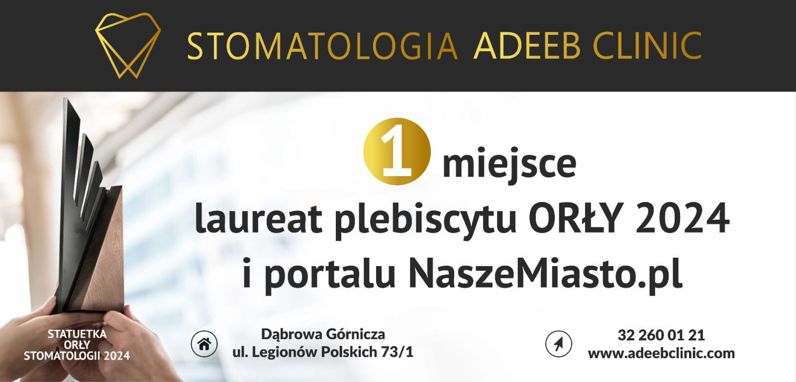 Statuetka Orły Stomatologii 2024 wręczana przez portal NaszeMiasto.pl, z widocznym logo Stomatologia Adeeb Clinic i adresem placówki.