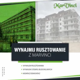 Grafika reklamowa z budynkiem w rusztowaniach i nowym budynkiem w tle, logo MarVinci, tekst 'Wynajmij rusztowanie z MarVinci', oraz informacje o wynajmie rusztowań i stempli budowlanych.